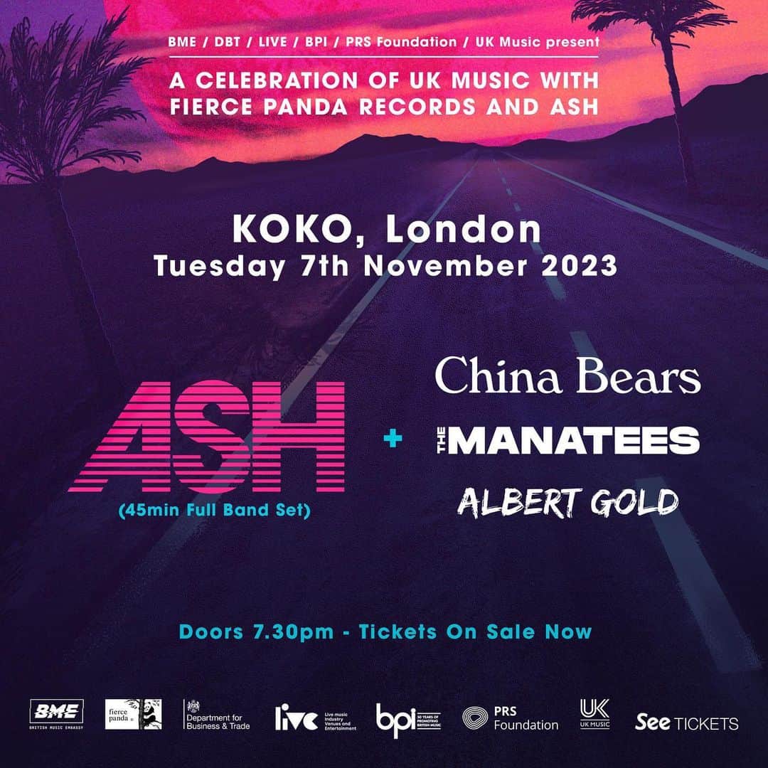 アッシュのインスタグラム：「We're playing a special show at Koko, London next Tuesday (7th November) for the British Music Embassy, BPI and PRS Foundation to help raise funds for UK artists SXSW 2024 trips. Limited tickets on sale now for only £16! (Link in bio)  We will be joined by fierce panda label mates CHINA BEARS + THE MANATEES + ALBERT GOLD #ash #ashtag #ashband #fiercepanda #london #koko」