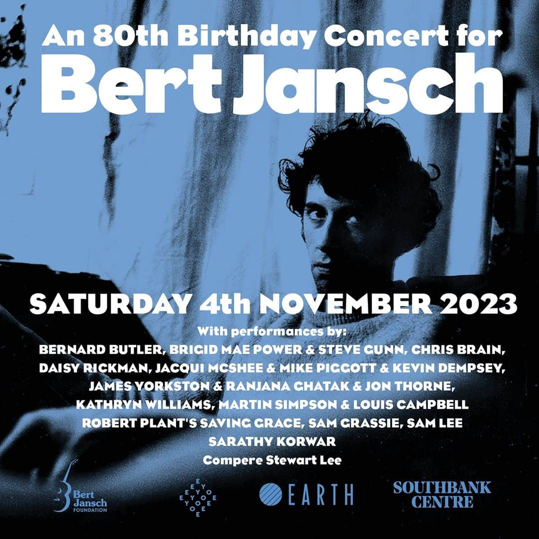 ロバート・プラントのインスタグラム：「Saturday 4th November, Celebrating the enduring legacy of Bert Jansch, 80th Birthday Concert with Saving Grace: Robert Plant and Suzi Dian, Martin Simpson, Jacqui McShee, Bernard Butler, Kathryn Williams, Sam Lee and more at Royal Festival Hall, Southbank Centre. Tickets on sale on @southbankcentre website.  Saving Grace Tour with Robert Plant and Suzi Dian commences today at Brighton, Dome with special guest @taylormccallmusic. Tour tickets available at https://gigst.rs/rpsg or the official Robert Plant site <robertplant.com>.」