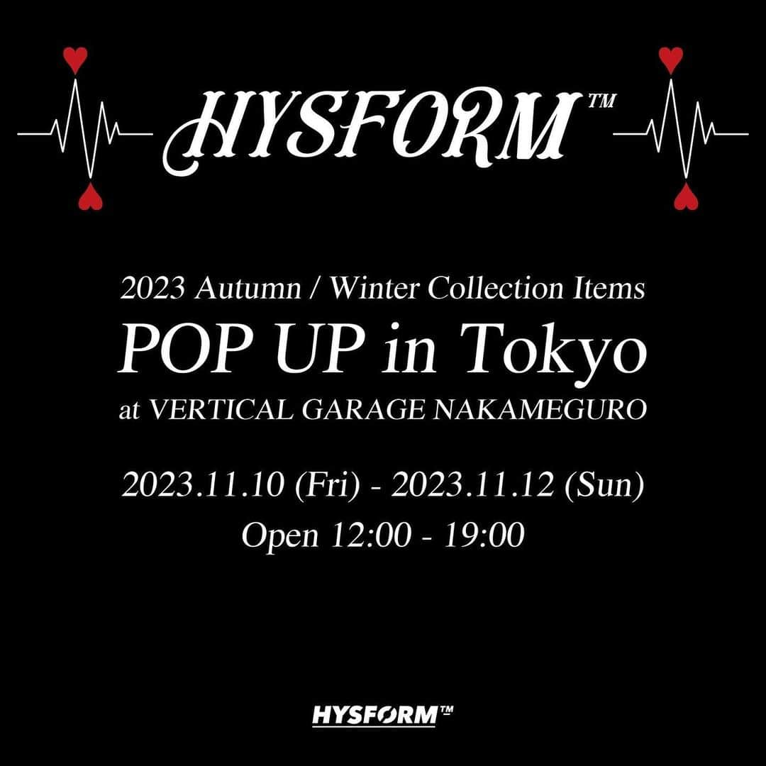 松井利樹のインスタグラム：「@hysform.official   POP UP STORE 2023.11.10(Fri)～11.12(Sun) @vertical_garage in Tokyo. HYSFORM™2023 Autumn / Winter Collection Items.  ■ VERTICAL GARAGE NAKAMEGURO 11.10(FRI)-11.12(SUN) OPEN:12:00-19:00 ADDRESS:東京都目黒区上目黒1丁目15-11  ■VERTICAL GARAGE ONLINE 11.10(FRI)OPEN:12:00  @ballistik_fext #HYSFORM」