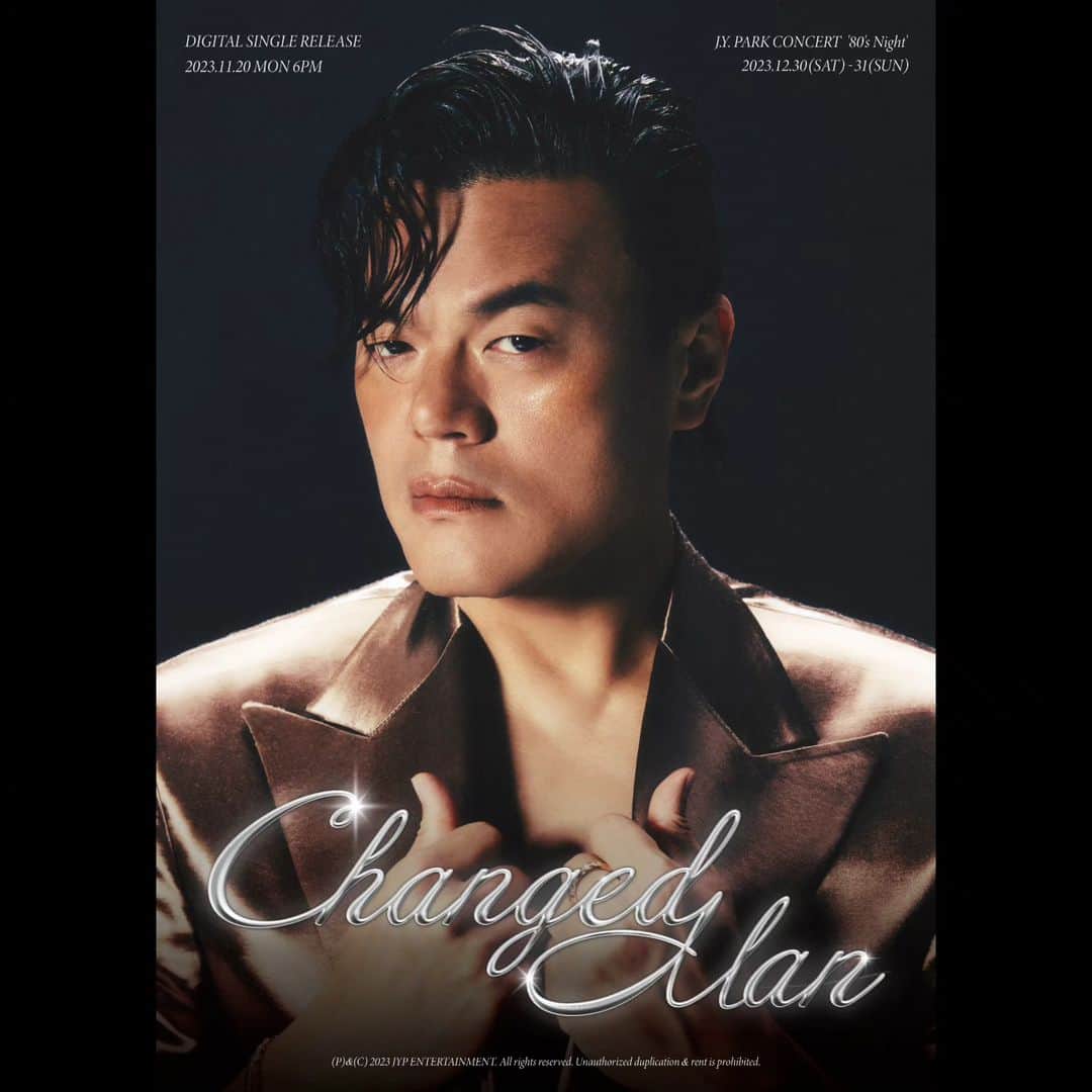 JYPエンターテインメントのインスタグラム：「박진영 (J.Y. Park) "Changed Man" Concept Photo #2  2023.11.20 MON 6PM (KST) RELEASE   PRE-SAVE "Changed Man" https://jypark.lnk.to/ChangedMan  #JYPark #박진영 #ChangedMan #체인지드맨」