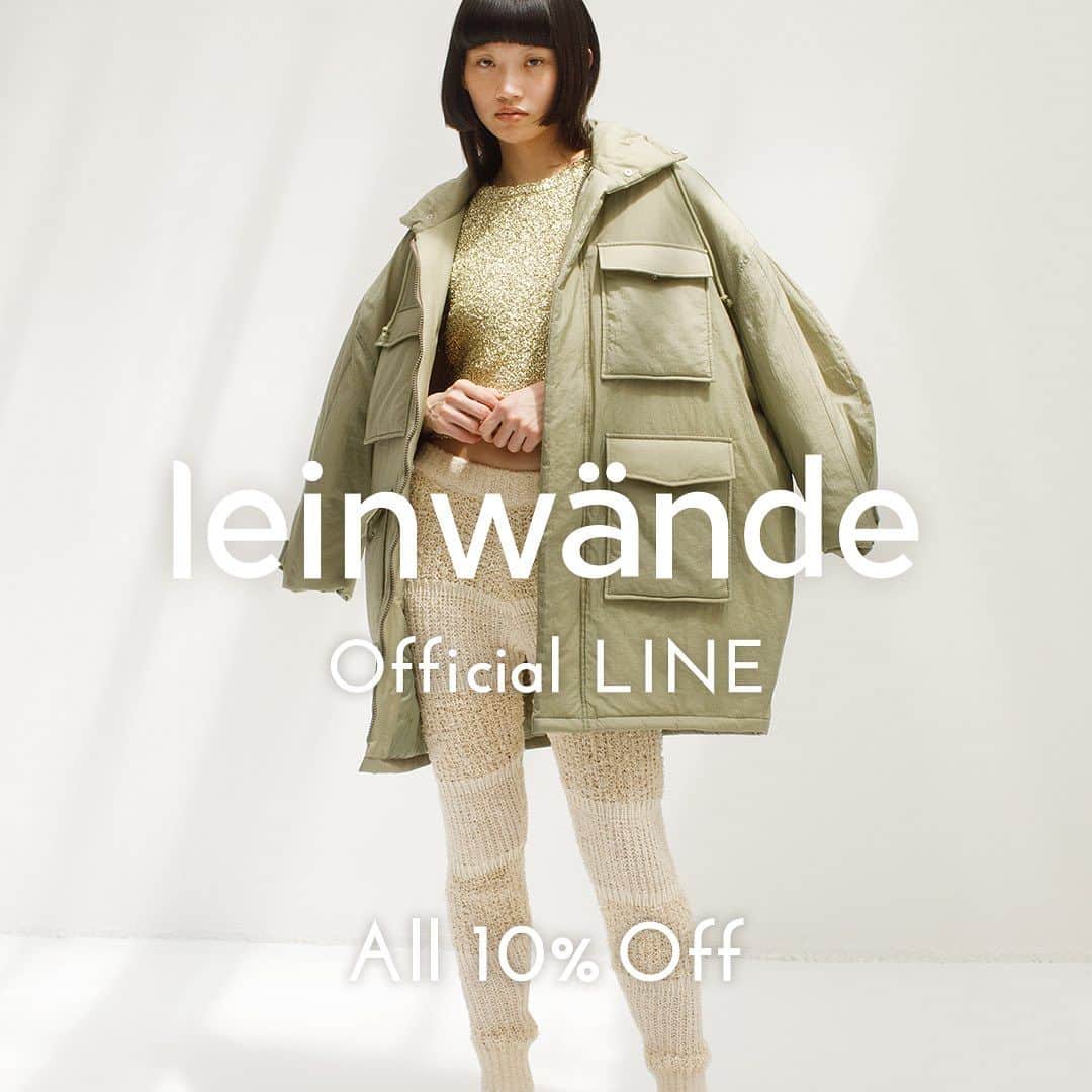 leinwande_officialのインスタグラム：「ㅤㅤㅤㅤㅤㅤㅤㅤㅤㅤㅤㅤㅤ いつもleinwändeをご愛顧いただきありがとうございます。 ㅤㅤㅤㅤㅤㅤㅤㅤㅤㅤㅤㅤㅤ 11/5（日）まで、公式LINEご登録でアイテムを10%ディスカウントにてご購入いただける限定オファーを開催しております。 leinwändeでは今後もLINE限定イベントの開催を予定しておりますので、ぜひこの機会にメルマガと併せてLINEにもご登録ください。  【10%ディスカウント適用方法】 ・LINE未登録の方 下記よりLINE友だち登録をお願いいたします。 https://lin.ee/4Vyw3cM  ・LINE登録済みの方 leinwände LINEアカウントのトーク画面からコード「L10」をメッセージでお送りください。 折り返しメッセージにてディスカウントコードをご案内いたします。 ㅤㅤㅤㅤㅤㅤㅤㅤㅤㅤㅤㅤㅤ #leinwände #leinwande」