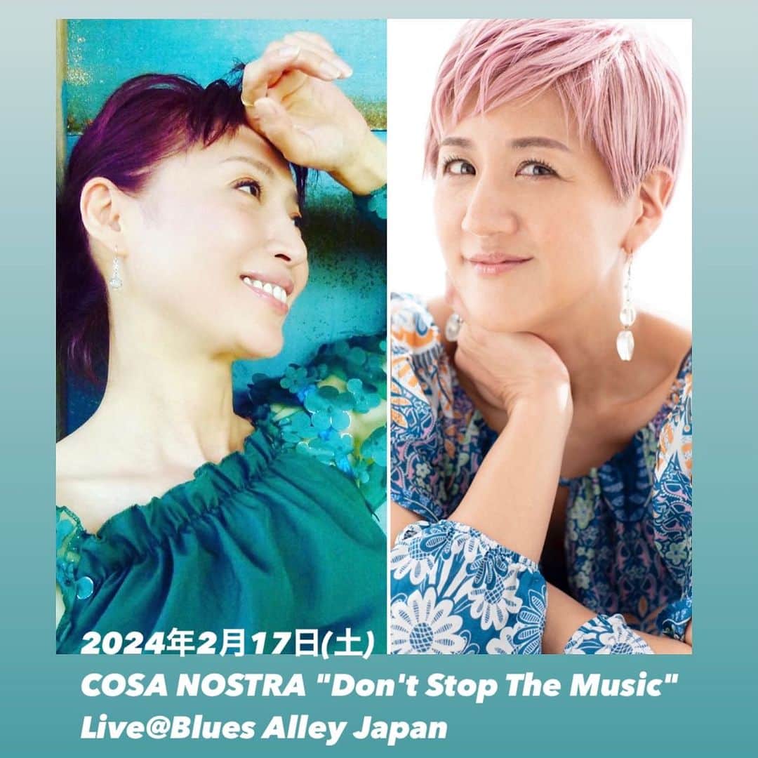 鈴木桃子さんのインスタグラム写真 - (鈴木桃子Instagram)「🦋ライブのお知らせ🦋 来年2月にCOSA NOSTRAのライブやります！ 前回と同じバンド編成でのライブですよ〜😊  ★2024年2月17日(土) COSA NOSTRA "Don't Stop The Music" Live@Blues Alley Japan @bluesalleyjapan   ＜メンバー＞ (Vo)鈴木桃子　(Vo)小田玲子 (B)KANAME  (G)中沢ノブヨシ(Ds)阿部耕作(Key)河野伸  OPEN 16:00  START 17:00   ＜料金＞ ＊テーブル席(指定) 5,500円 他にもセット料金がございます。 詳細はBAJサイトをご参照ください。  ★ご予約受付開始11/17(金)14:00〜  小田玲子ちゃんが東京に戻ってきたのをきっかけに、しれっとw今年から活動を再開しているコーザノストラ。 2024年第一弾ライブは「この先もずっと止めることなく音楽を続けていきたい💓」との想いを込めて、華やかにそしてハッピーに、盛りだくさんな内容でお贈りします！  まだちょっと先ですが、みなさまぜひぜひスケジュールを空けておいてくださいね😊💕 よろしくお願いしまーす！  #cosanostra  #コーザノストラ  #kaname  #小田玲子  #鈴木桃子  #中沢ノブヨシ  #阿部耕作  #河野伸  #lovejets  #blindheadz  #momokosuzuki #bluesalleyjapan  #baj」11月2日 10時54分 - momokosuzuki