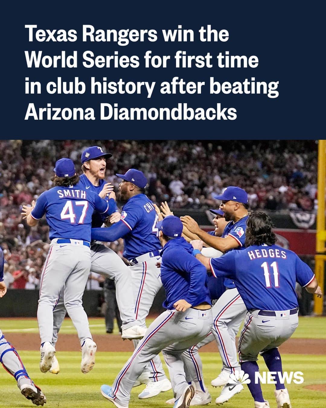 NBC Newsのインスタグラム：「BREAKING: The Texas Rangers win the World Series for the first time in club history after beating the Arizona Diamondbacks 5-0 in Game 5.   Click the link in our bio to read more.」