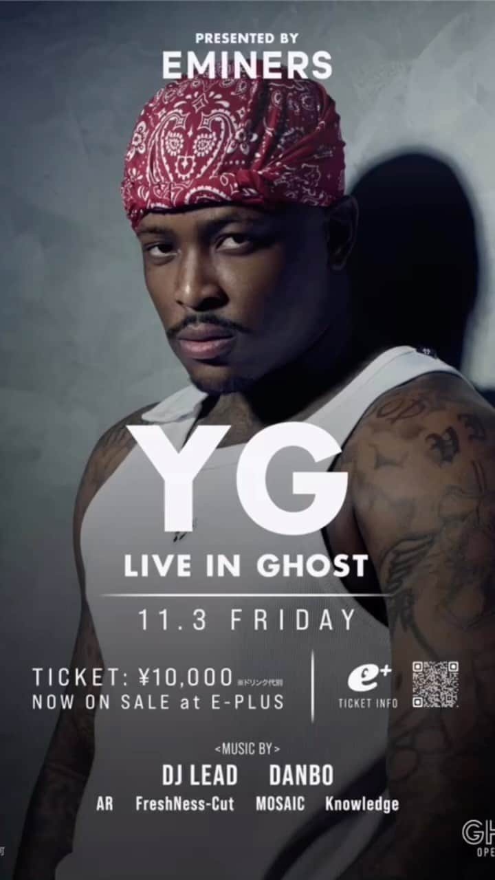 DJ LEADのインスタグラム：「This Friday On November 3rd we got YG at Ghost  Supported by @eminers.official」