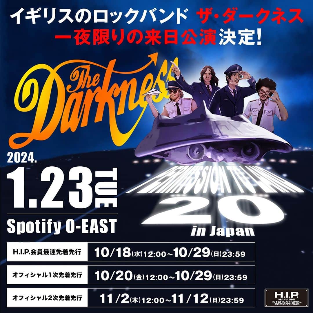 のインスタグラム：「◤#TheDarkness◢18年ぶり一夜限りの単独来日公演開催🎉  The Darkness PERMISSION TO LAND 20 TOUR in Japan  📅2024/1/23(火)19:00 開演 🎪Spotify O-EAST(東京)  🎟️オフィシャル2次先着先行発売中🔥 ※予定枚数終了しだい発売終了  ＜＜＜チケットは「The Darkness ぴあ」で検索🔍＞＞＞」