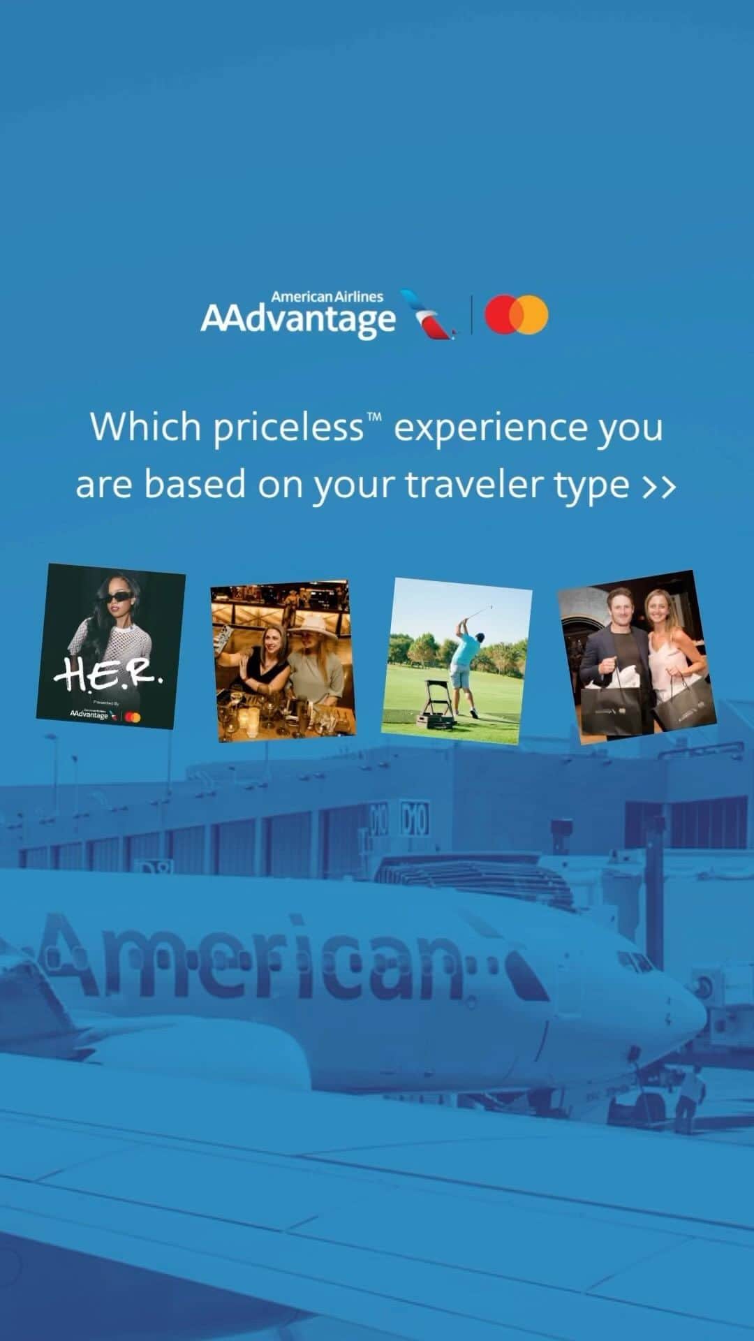 アメリカン航空のインスタグラム：「You don’t have to pick just one –– we have something for everyone! Now it’s easier than ever to choose from thousands of @Mastercard pricelessTM experiences and redeem using your #AAdvantage miles. Terms and conditions may apply. Head to the link in our bio to learn more.」