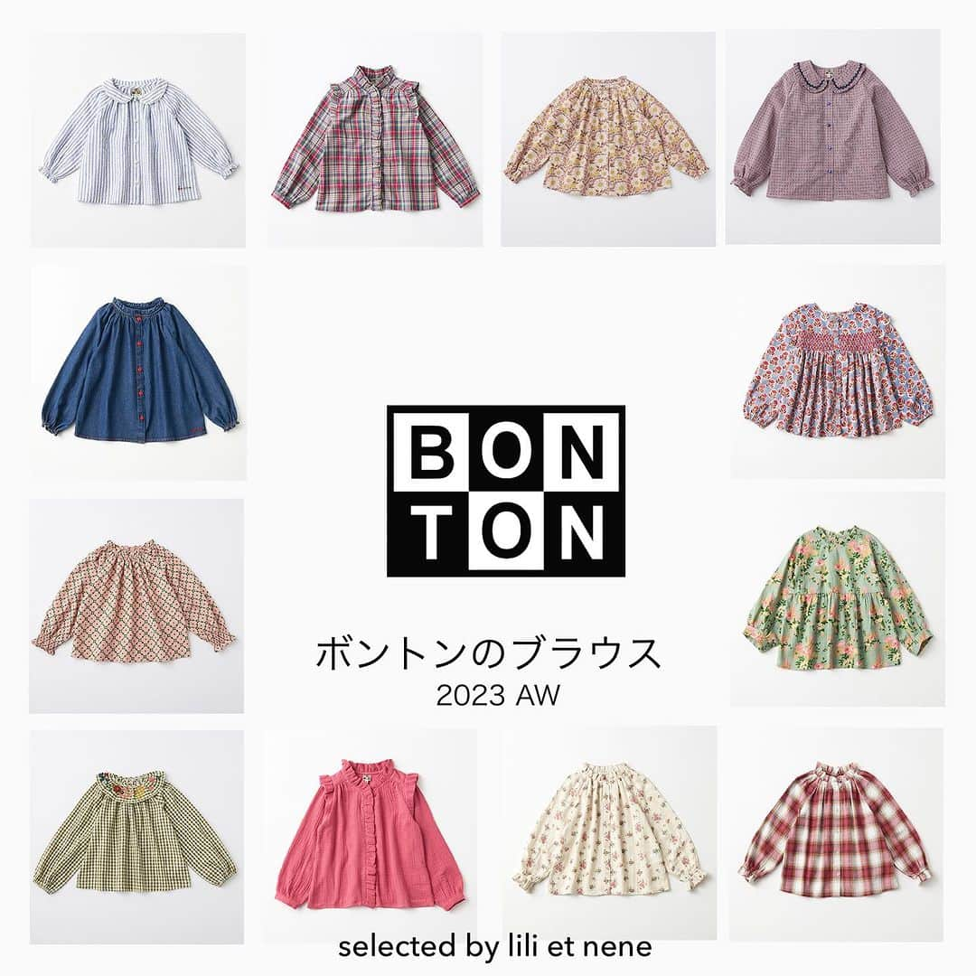 LILI et NENEのインスタグラム：「_BONTON 色々とコーディネイトが楽しめるブラウスを集めてみました。どのブラウスにもキュートなポイントがいっぱい！重ね着コーデが楽しめるこれからのシーズンのマストアイテムです。 ． @lilietnene プロフィールリンクよりリリエネネオンラインショップへ ． @lilietnene_paris  大好きなパリの日常をお届けする。 ． #lilietnene タグ付けして投稿して頂ければ嬉しいです。  #bonton#ボントン#パリ発ブランド #オシャレキッズ #ベビーファッション#キッズファッション #子供服 #lilietnene #リリエネネ #海外子供服セレクトショップ #kidsfashion #babyfashion #gift #女の子のママ#女の子ベビー#娘服#むすめ服#姉妹#お揃いコーデ#ベビー服#海外子供服 #キッズコーデ#キッズ  #キッズコーデ女の子 #ベビーコーデ #ベビーコーデ女の子#ブラウス」