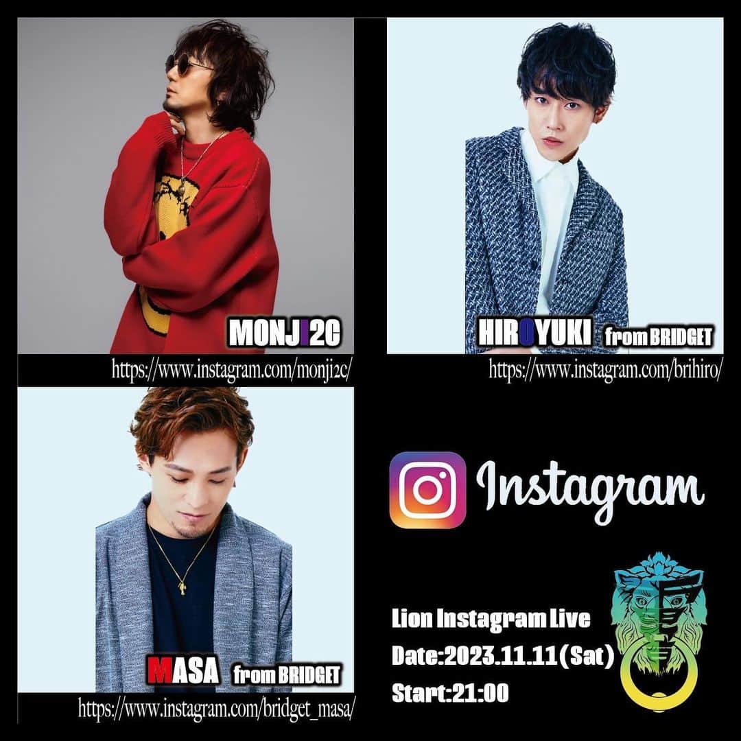 MASA（BRIDGET）のインスタグラム：「11/11 21時よりMONJ君とHIROYUKIと雷音に向けて、インスタライブします✨是非観にきてねんⓂ️  #bridgetmasa #bridget #monj2c #雷音」