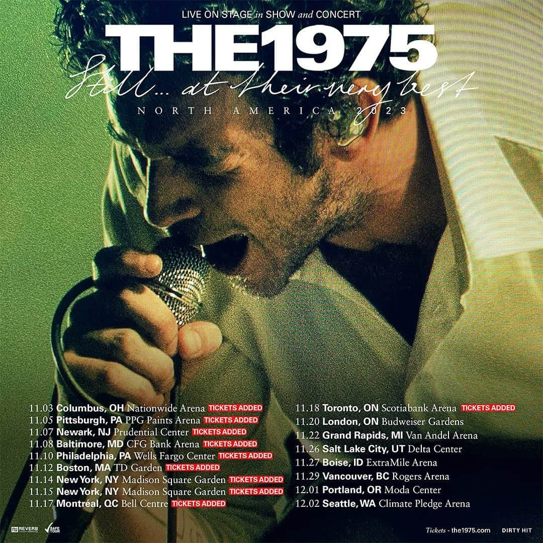 のインスタグラム：「The 1975 Still… at their very best Additional tickets on sale now. Link in bio and stories.」