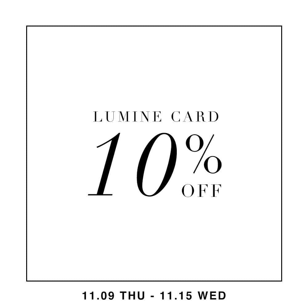 Ameri VINTAGE LUMINE SHINJUKUさんのインスタグラム写真 - (Ameri VINTAGE LUMINE SHINJUKUInstagram)「【LUMINE CARD 10%OFF CAMPAIGN 】  いつもAmeri VINTAGE新宿店を ご利用いただき誠にありがとうございます。  11月9日(木)-15日(水)の期間、 ルミネカード10%OFFキャンペーンを開催いたします！  上記の期間に向けて、 商品のお取り置きが可能でございます！  お取り置き期間には、 先行受注会でも大人気だったDARIAシリーズや、 ファーベストの発売がございます！  ルミネカードをお持ちでない方も、 写真付きの身分証明書をお持ちいただきましたら、 仮カードの即日発行が可能でございますので ぜひこの機会にご登録を！！  ゆっくりお試しいただけるこの機会に ぜひご来店ください。  ※取り置き後の変更・キャンセルは一切致しかねます。 ※取り置きは現在販売している商品に限ります。  《店舗通販について》 期間中は、9日(木),11日(土),12日(日)は、店舗通販の受付を休止とさせていただきます。 店舗通販をご利用の場合は、 10日(金),13日(月),14日(火),15日(水)の受付日にご連絡いただきますようお願いいたします。 ※15日(水)の最終日は、15時までの受付となりますので予めご了承ください。  ≪営業時間≫ 全日 11:00-21:00 ※11/11(土)、12(日)のみ 10:30より営業。  #amerishinjuku #amerivintage #ルミネ新宿」11月3日 16時45分 - ameri_shinjuku