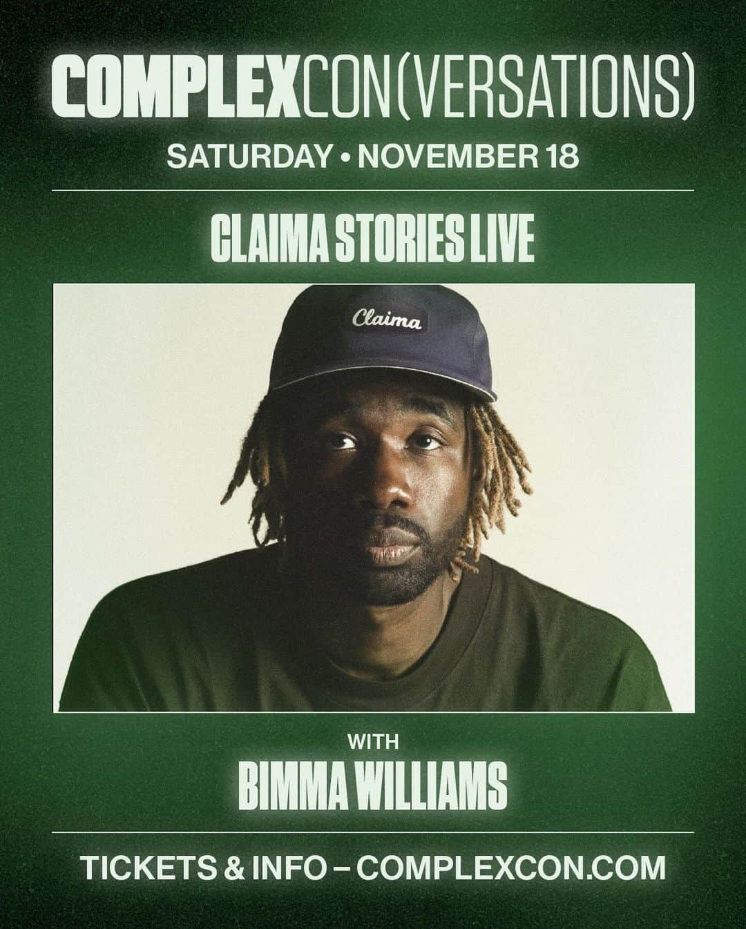 COMPLEXさんのインスタグラム写真 - (COMPLEXInstagram)「Join us on for an intimate storytelling sessions of Claima Stories LIVE edition hosted by @bimmawilliams with special guest @IDK on Saturday!   Claim a seat — get your tickets for #ComplexCon TODAY through the LINK IN @complex BIO. 🎟️  Stay tuned in here as we continue to announce our full weekend lineup! 👀」11月4日 0時01分 - complex