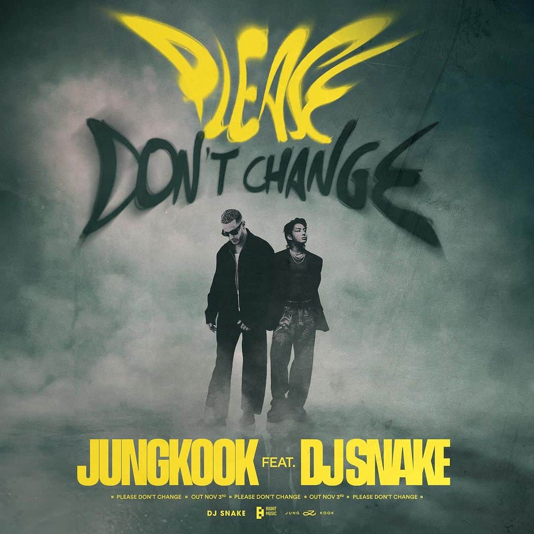 DJスネークのインスタグラム：「Jung Kook feat. DJ Snake - Please Don't Change / OUT NOW」