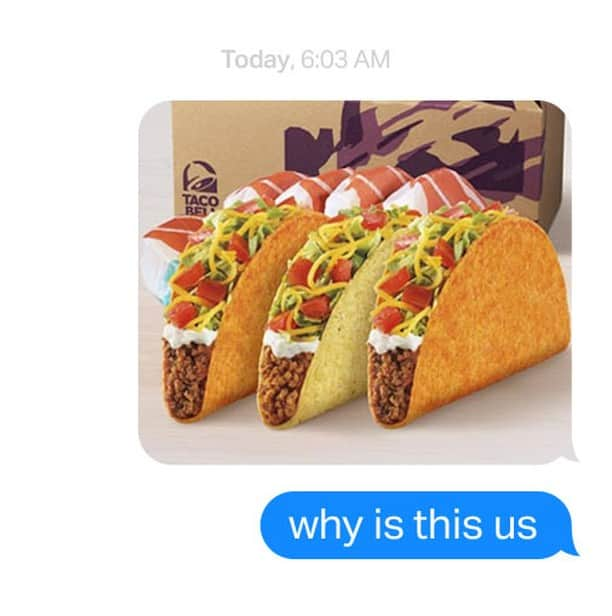 Taco Bellさんのインスタグラム写真 - (Taco BellInstagram)「if you get it you get it」11月4日 2時11分 - tacobell