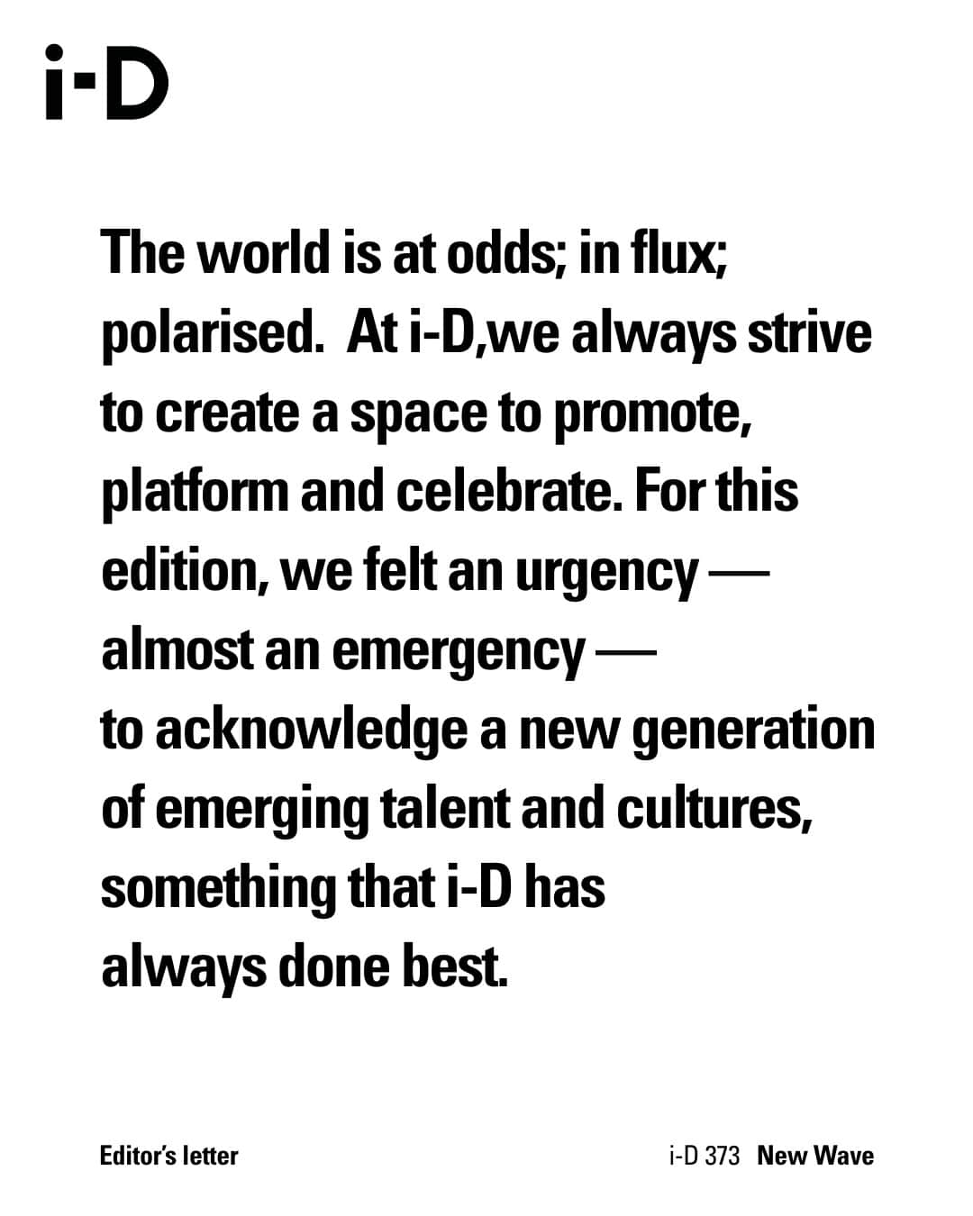 i-Dさんのインスタグラム写真 - (i-DInstagram)「Swipe to read the Editors Letter taken from The New Wave Issue, by i-D Editor-In-Chief @alastairmckimm ➡️ 🌊⁠ ⁠ Hit the link in bio to order your copy now!⁠ ⁠ #NewWave」11月4日 2時31分 - i_d