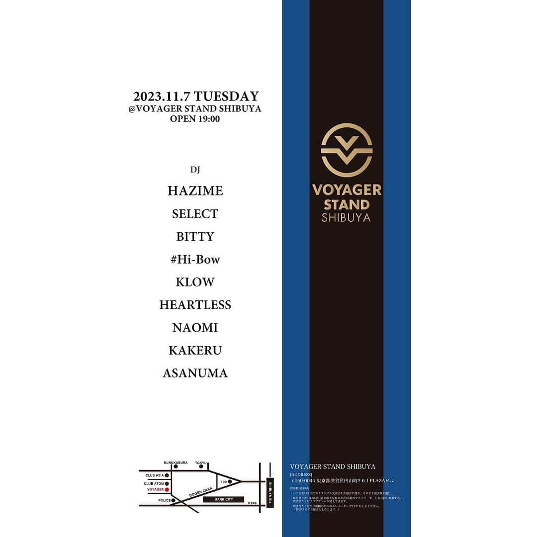 DJ HAZIMEのインスタグラム：「11/7/2023(Tue)⚠️ 1st Stop  @voyager_shibuya   With @djselect_jpn  & More   #Tokyo #Shibuya #VoyagerStand  #EveryTuesday #毎週火曜レギュラー」