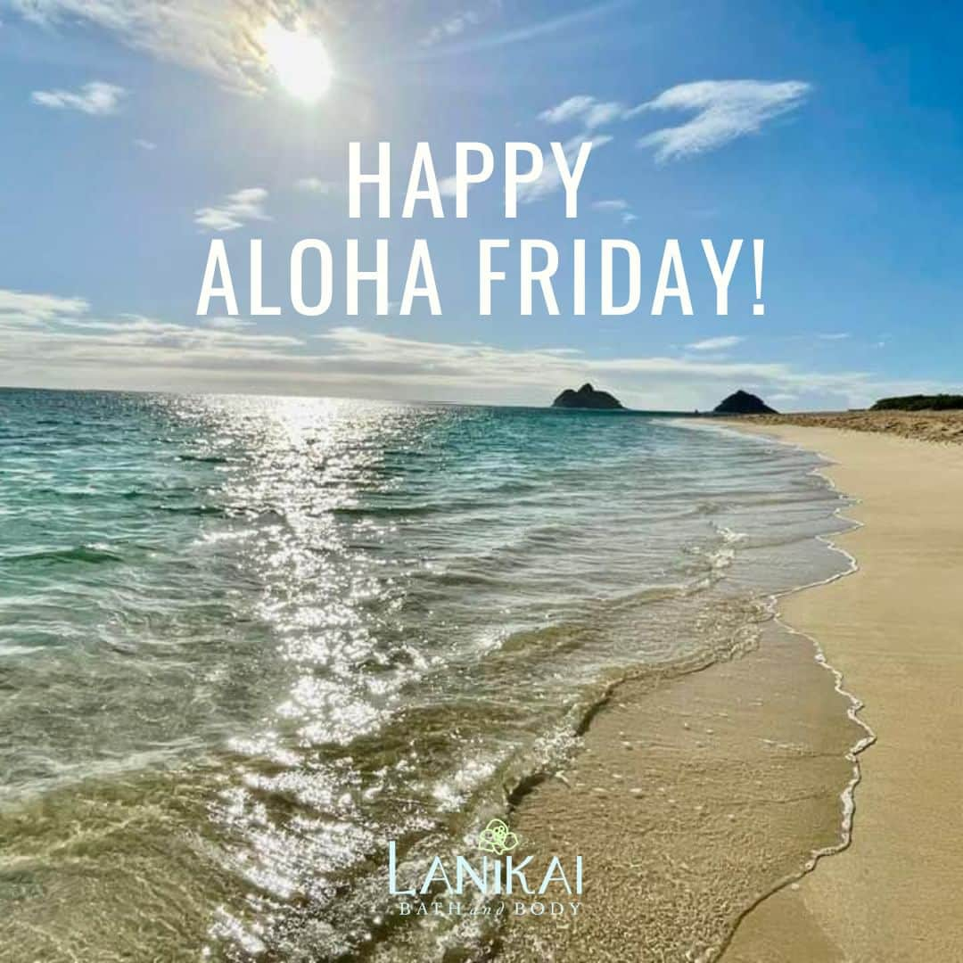 Lanikai Bath and Bodyさんのインスタグラム写真 - (Lanikai Bath and BodyInstagram)「Enjoy the weekend! #alohafriday #weekendvibes #lanikaibathandbody」11月4日 6時41分 - lanikaibathandbody