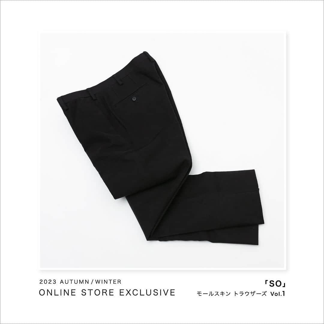 ストラスブルゴのインスタグラム：「⁡ -2023 AUTUMN / WINTER ONLINE STORE EXCLUSIVE 「SO」 Vol.1 モールスキン トラウザーズ- ⁡ ストラスブルゴ発のパンツブランド「SO」から、オンラインストア別注のパンツが登場。今シーズンは「モールスキン トラウザーズ」と「ハウンドトゥース トラウザーズ」の二型を展開します。 ⁡ 他では買うことのできないスペシャルな二型のトラウザーズを、二週にわたって徹底解説。Vol.1ではモダンな印象の中に男らしさを感じる「モールスキン トラウザーズ」の魅力を余すところなくご紹介します。 ⁡ Pants <SO> ¥35,200 商品コード：1163123105013」