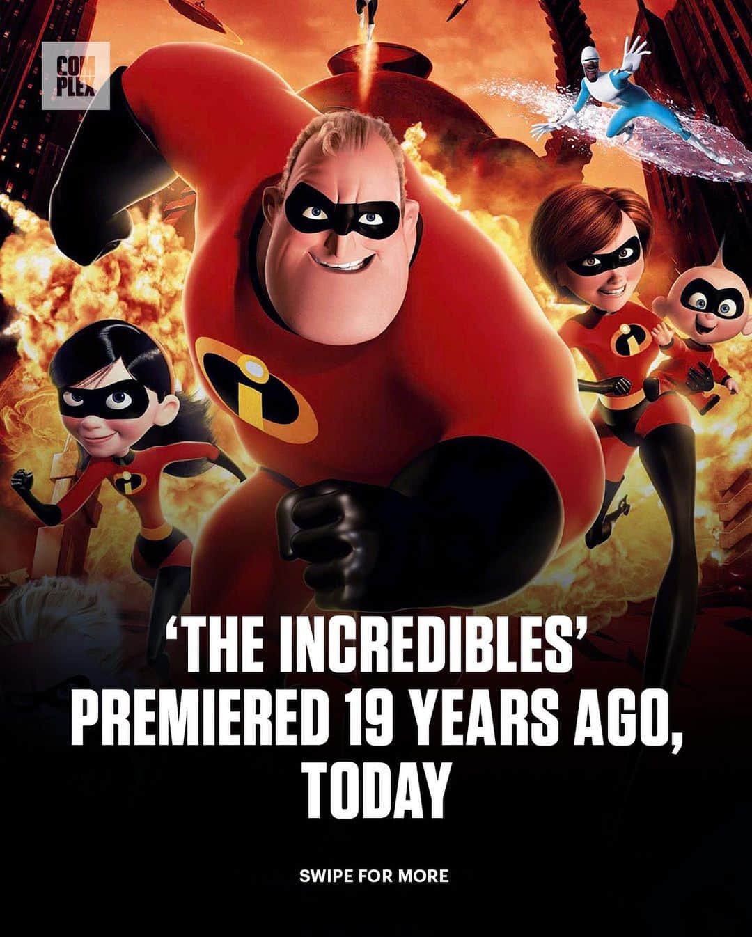 COMPLEXのインスタグラム：「It’s been 19 years since ‘The Incredibles’ premiered in the U.S.🍿」