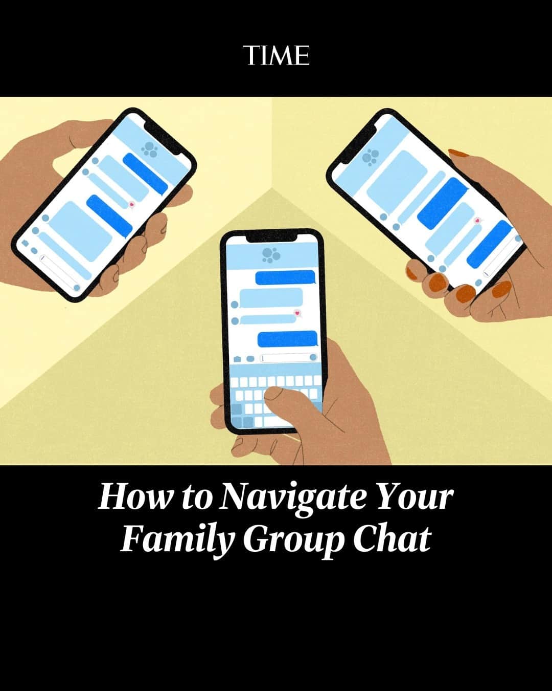 TIME Magazineのインスタグラム：「“Having sat across the table from hundreds of families in crisis, I can tell you this: nothing escalates a feud quite like a misunderstood text,” says Laura Wasser, a divorce lawyer based in Los Angeles. “Family is forever, but text mishaps? Those can linger a bit too long for anyone's comfort.”  At the link in bio, find some rules for managing your family group chat.  Illustration by James Steinberg for TIME」