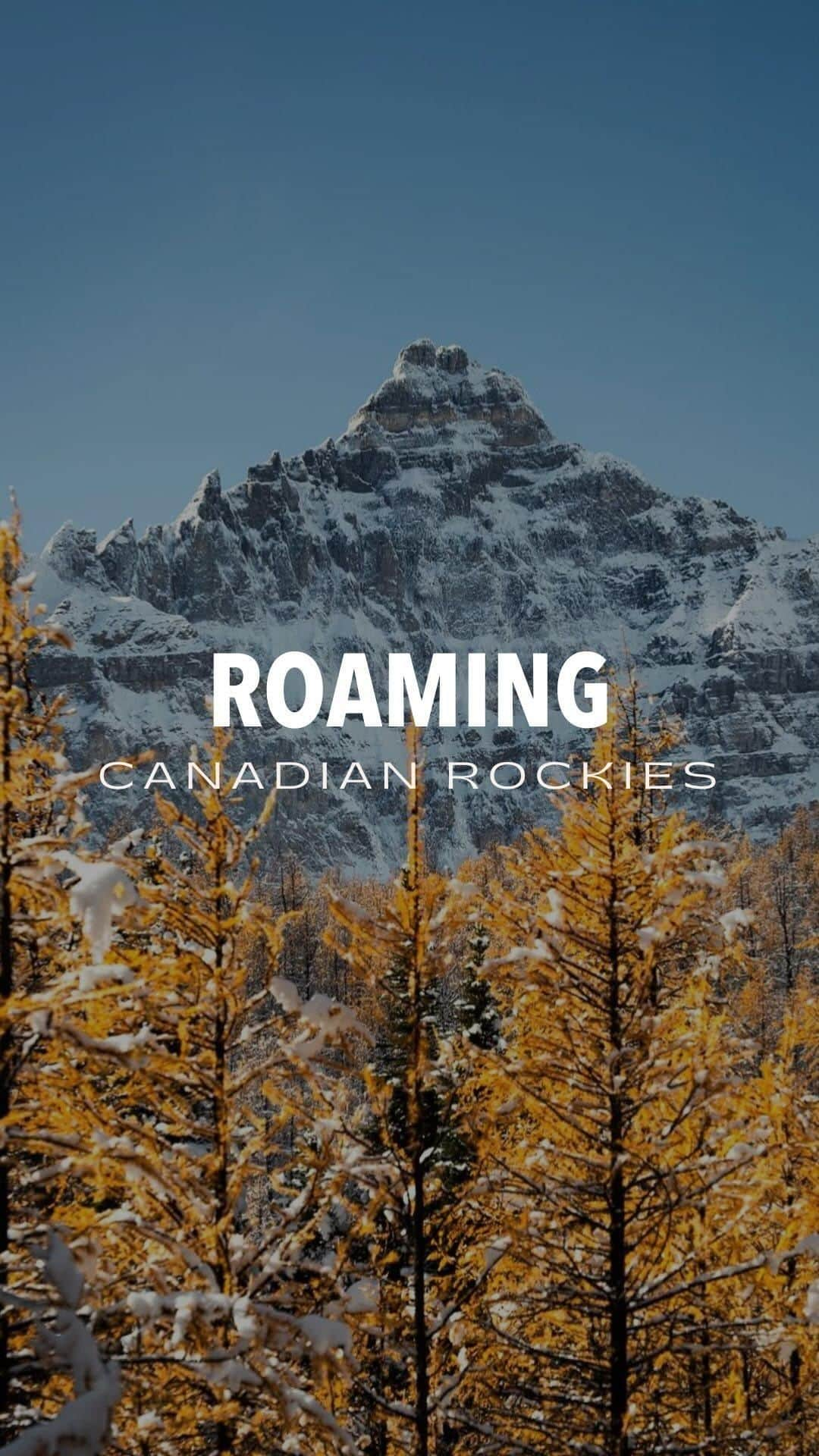 PicLab™ Sayingsのインスタグラム：「This place took our breath away. 🍁 🏔️ Fall in the Canadian Rockies is truly unmatched. This jagged mountain range in Canada features gorgeous snow-capped peaks, vibrant fall foliage, and turquoise glacier-fed lakes. If you’re lucky, you might even catch the first dusting of snow while you’re leaf-peeping!   📍 Roaming Episode 11 - Canadian Rockies」