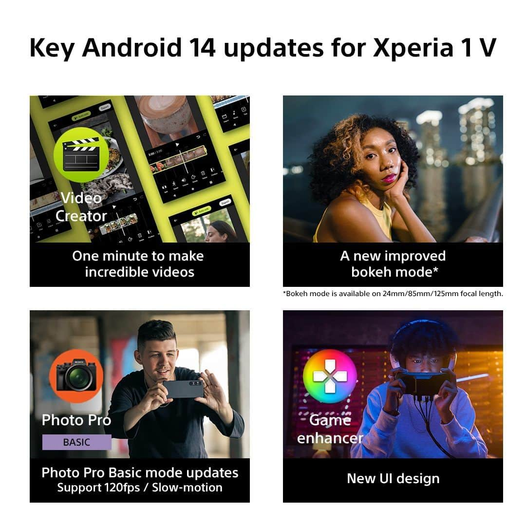 Sony Mobileさんのインスタグラム写真 - (Sony MobileInstagram)「Now #Xperia1V gets the OS update to Android 14!  Featuring the Video Creator app, improved Bokeh mode, Photo Pro Basic mode updates and new Game enhancer UI – get more from your Xperia.  #Sony #Xperia #SonyXperia #Xperia1V #Android14」11月6日 19時10分 - sonyxperia