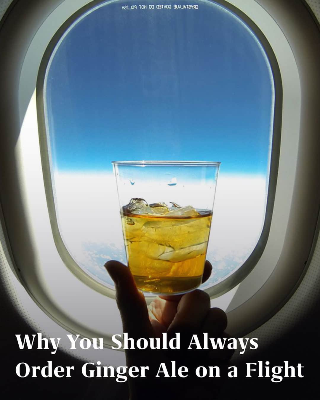のインスタグラム：「Ginger ale is the unsung hero of the sky. Find out why it's the best drink to order on flights at the link in bio.」