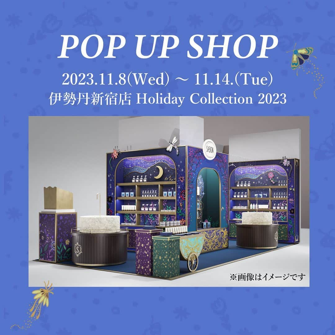 SABON Japanさんのインスタグラム写真 - (SABON JapanInstagram)「【伊勢丹新宿店「SABON Holiday Collection 2023 POP UP SHOP」開催のお知らせ✨】   11月8日（水）～11月14日（火）の期間、伊勢丹新宿店 本館１階　化粧品／プロモーションスペースにて「SABON Holiday Collection 2023 POP UP SHOP」を開催いたします。   コフレや豊かなバリエーションのキットなど、多数の製品を取り揃えるほか、 毎年⼤好評の「アドベントカレンダー」（2023年11⽉16⽇（⽊）より全国発売）を、 数量限定で先⾏販売いたします🎄   ⼈気のボディケアアイテムからフレグランス、ホームアイテムまで、魅惑的な森を夢のような輝きで満たす、この冬だけの特別な⾹りが、ホリデーに神秘的な⾹りの記憶を刻みます。   スペシャルギフトのプレゼントや製品に刻印を施す、 とっておきのエングレービングサービスも実施いたします✨ ⽉灯りの下でキラキラと輝く花々の⾹りと、祝祭の喜びに包まれるような特別な空間にて、 肌も⼼も満たされる⾄福のときをお楽しみいただけます。   《Special Gift🎁》 期間中、店頭にて¥13,500（税込）以上お買い上げの先着300名様に、SABON⽇本上陸15周年を記念した華やかな『スノードーム』をプレゼントいたします。 また、¥6,500（税込）以上お買い上げの先着400名様に、『オリジナルエコトートバッグ』を差し上げます。 ※アドベントカレンダーは対象外となります ※お⼀⼈様1点限り、併⽤不可となります     《開催概要》 日程：​2023年11月8日（水）～11月14日（火） 場所：​伊勢丹新宿店 本館１階　化粧品／プロモーションスペース 営業時間：10：00～20:00 　※伊勢丹新宿店の営業時間に準ずる   #sabon #サボン#SABONギフト#サボンホリデーコレクション #sabonホリデーコレクション #sabonスターライトブーケ#数量限定 #holidaycollection #holiday #サボン #ボディケア #ホリデーコレクション #ギフト#香り #ご褒美 #プレゼント #クリスマスプレゼント #プレゼント #クリスマス #アドベントカレンダー#アドベントカレンダー2023#ホリデー #ホリデーコレクション＃伊勢丹新宿」11月7日 19時42分 - sabon_japan