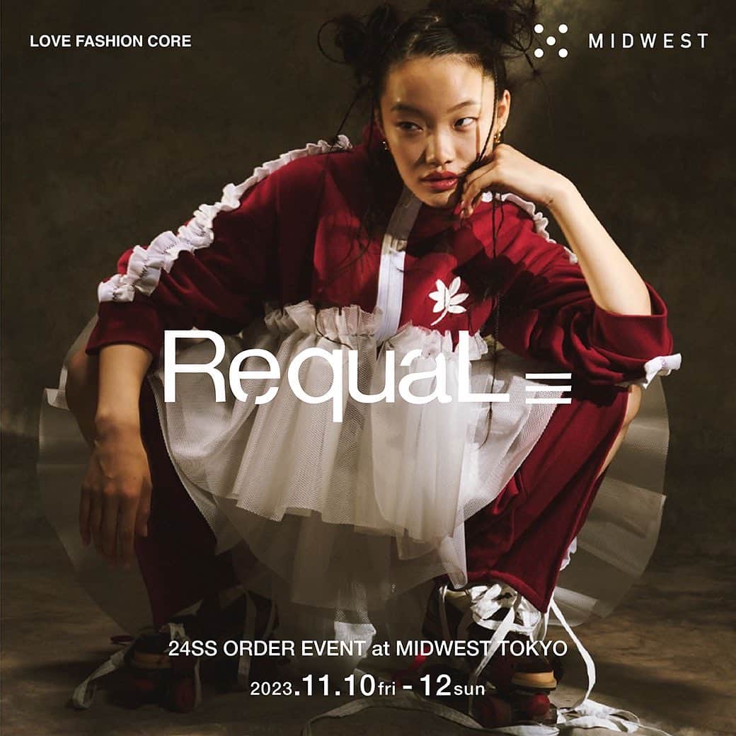 MIDWEST TOKYO WOMENのインスタグラム：「. 【RequaL≡ 24ss order event】 @re_qual_ @midwest_tw @midwest_tm  RequaL≡24ss collectionの受注会を11月10日(金)から12日(日)の3日間、MIDWEST東京店にて開催します。コレクションのサンプルを実際に試着し、予約できるイベントです。この機会に是非皆様のご来店をお待ちしております。」