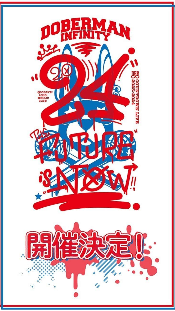 DOBERMAN INFINITYのインスタグラム：「DOBERMAN INFINITY  COUNTDOWN LIVE 2023▷2024 開催決定‼️  12/31(日) Zepp Osaka Bayside  2023年を締め括る大晦日に  DOBERMAN INFINITYワンマンでの  COUNTDOWN LIVEが今年も帰ってくる!! 来年は、DOBERMAN INFINITY 結成10周年!  10周年イヤーの始まりとなる日を共にし、 最高の新年を迎えよう!  #ドーベルカウントダウン」