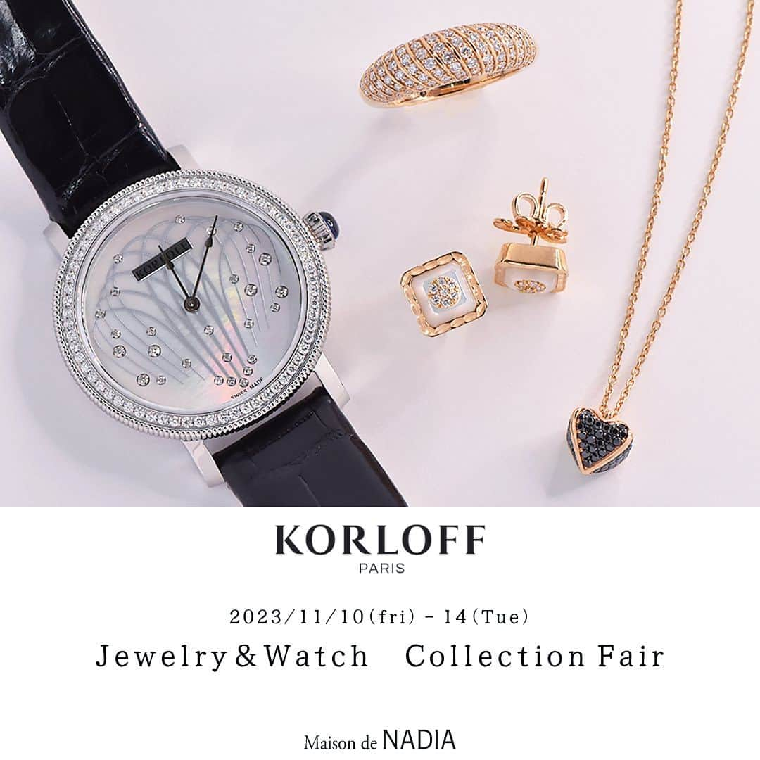 Maison de NADIA （メゾン・ド・ナディア） さんのインスタグラム写真 - (Maison de NADIA （メゾン・ド・ナディア） Instagram)「【KORLOFF Collection Fair】開催のお知らせ  気が付けば日脚も短くなり、木々の葉も見事に色づく季節となりましたが、皆様いかがお過ごしでしょうか？  この秋メゾンドナディアでは、KORLOFF コレクションフェアを開催いたします。 今回のフェアでは、美しい輝きを持つアイコニックなジュエリーや、洗練されたデザインが人気の時計など、多彩なコレクションを一堂に取り揃えております。  ダイナミックかつ繊細なデザインの品々をご覧頂ける、大変貴重な機会でございます。  ⁡皆様のご来店を、心よりお待ちしております。  〈KORLOFFとは〉 1978年に創業以来40年間、パリのラ・ペー通りに本店を構え、ダイヤモンドの調達からカット、セッティングまでにわたるノウハウを持つ、数少ない独立系フレンチ・ダイヤモンド・ジュエラーです。  〈開催期間〉 2023年11月10日(金)~2023年11月14日(火) ※ご予約が無くてもご来店頂けますが、11月11日(土)は特に混雑が予想されるため、事前にご連絡を頂けますとスムーズにご案内が可能です。  〈開催場所〉 メゾンドナディア銀座本店  @maison_de_nadia  @korloff_boutique_japan ⁡ #paris #jewelry #ring #Diamond #luxury #japan #tokyo #ginza #maisondenadia #luxuryjewelry #madeinjapan #tokyoginza #ginzaflagshipshop #korloff #時計」11月7日 15時35分 - maison_de_nadia