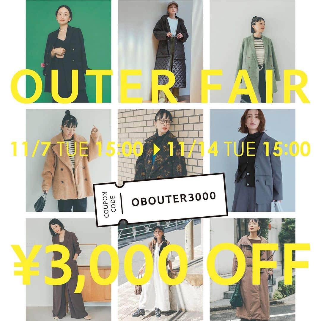 オブレクトのインスタグラム：「oblekt OUTER FAIR ¥3,000円OFFクーポンキャンペーン実施中🌿  対象商品をご購入の際、クーポンコードを入れていただくと、3,000円OFFになります✨  クーポンコード 【OBOUTER3000】  2023年11月7日（火）15:00 - 2023年11月14日(火)15:00まで  対象商品はスライドしてご覧ください👀✨  大変お得なこの機会にぜひご利用ください♡  【使用条件】 ・Re:Circulet 新規会員登録クーポンと併用可能となります ・oblektが発行しているLINEお友達追加限定500円OFFクーポンは併用不可 ・お一人さま1回限り（１度に対象品番を同時購入される場合はそれぞれに3000円OFFが適応となります）  #oblekt #オブレクト #辻元舞 さん #高山都 さん」