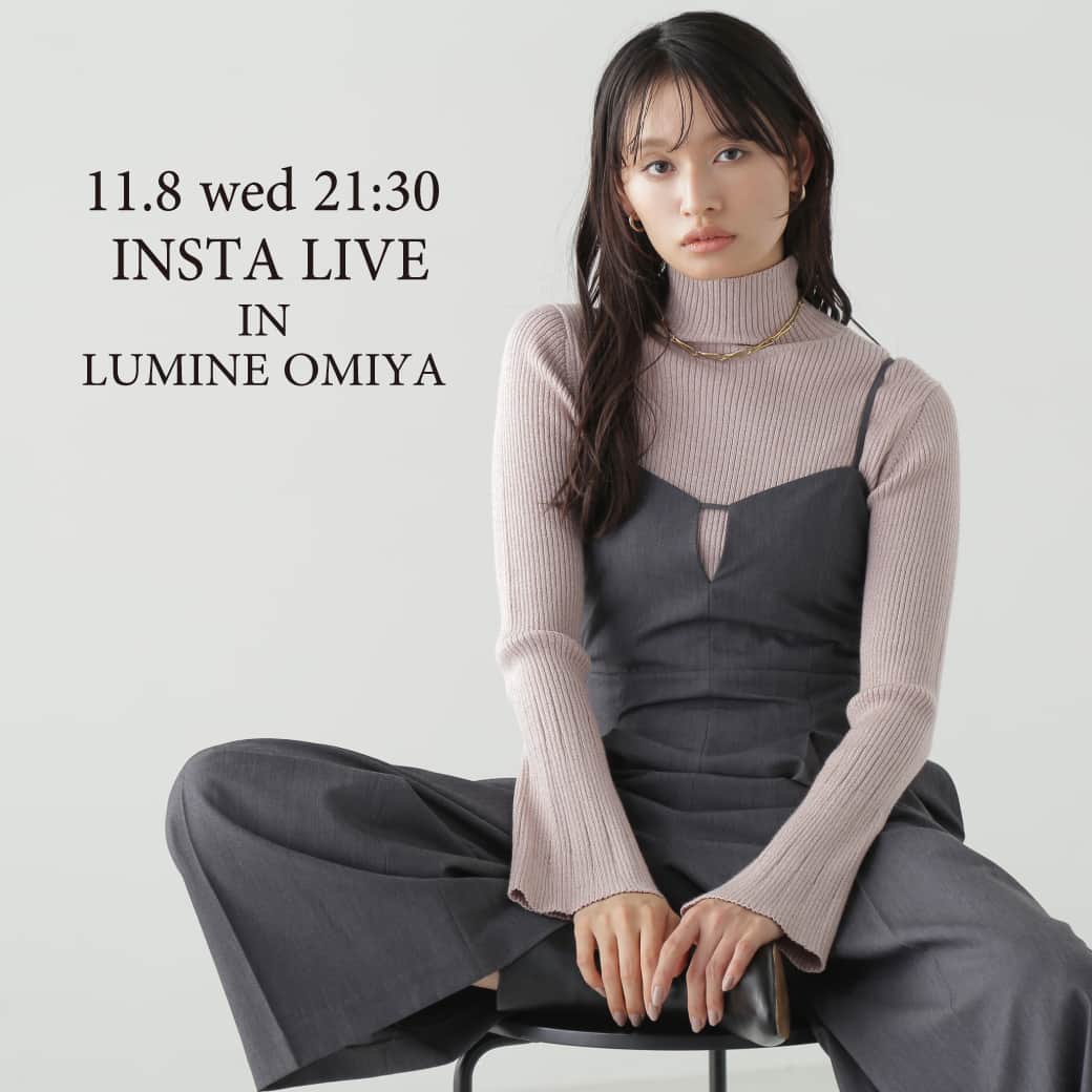 NATURAL BEAUTY BASICのインスタグラム：「11.08 wed 21:30 INSTA LIVE in LUMINE OMIYA  明日11/8(水)21:30～ ルミネ大宮店よりインスタライブを配信いたします✨  【LUMINEカード10％OFF】直前！ おすすめの新作や限定商品ご紹介します♡  商品について素材や着丈、着用感などご質問やコメント などもたくさんお待ちしております。 是非ご視聴くださいませ😊  ライブ紹介商品はライブ配信後NBB公式アプリ「shopping」または アプリhomeの「INSTA LIVE schedule」からご覧いただけます。  #インスタライブ #インスタライブ配信 #ライブ配信 #お出かけコーデ #デートコーデ #オフィスコーデ #オフィスカジュアル #通勤コーデ #大人可愛い #カラーコーデ #着回しコーデ #きれいめカジュアル #ベーシックコーデ #ベーシック #ナチュラルコーデ #トレンドスタイル #シンプルコーデ #ナチュラルビューティーベーシック #naturalbeautybasic」