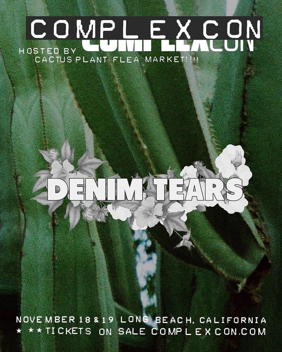 COMPLEXのインスタグラム：「First look at DENIM TEARS x CACTUS PLANT FLEA MARKET 🔥🔥🔥  [🎥: @hypeneverdies_ ]  The @denimtears x @cactusplantfleamarket collection will be available at #ComplexCon!!!   LINK IN @complexstyle’s BIO to grab your tickets today 🎟️🎟️🎟️」