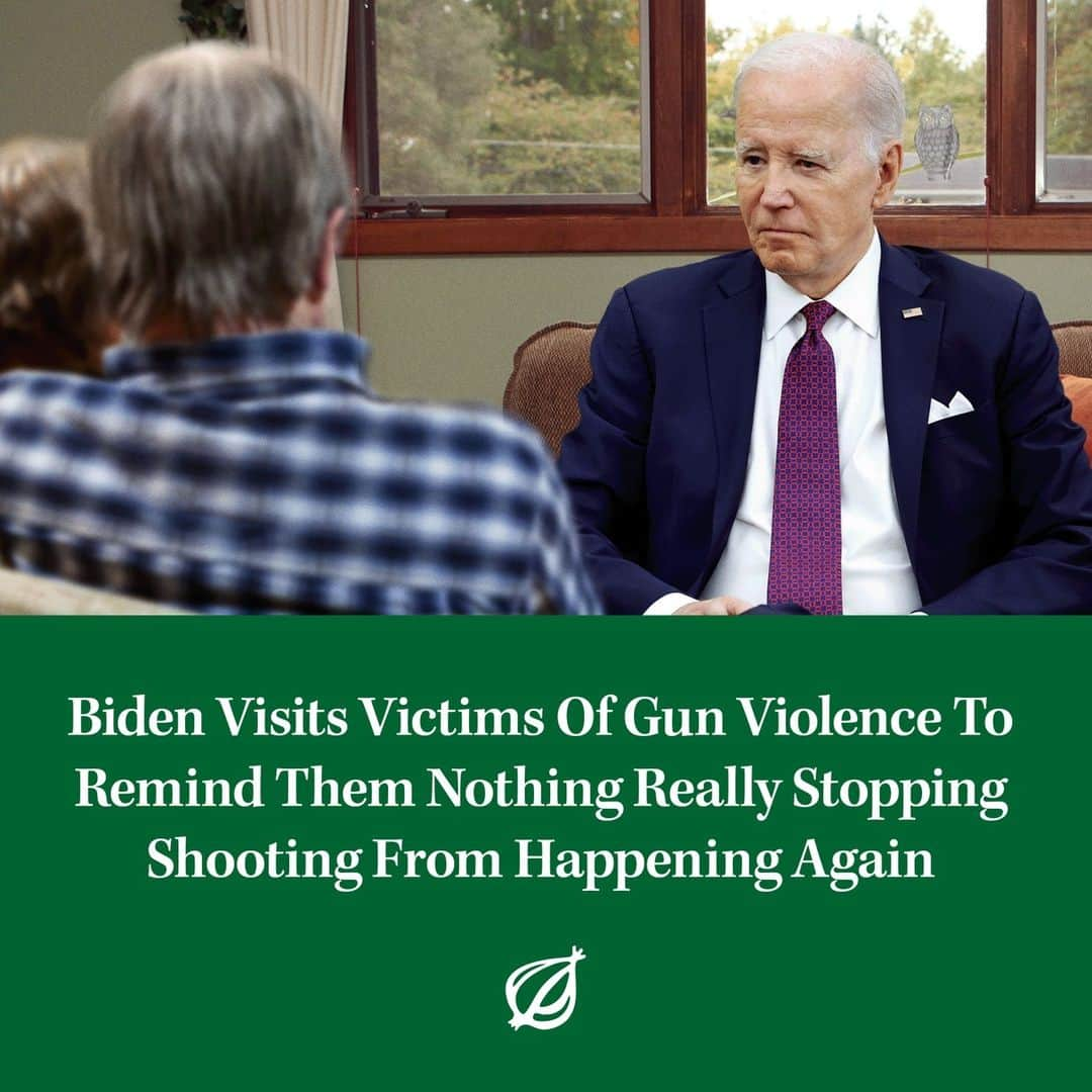 ジ・オニオンのインスタグラム：「“What happened to you is something no family should ever have to go through, but unfortunately, I can’t promise it won’t happen again,” said Biden.⁠ ⁠ Visit link in bio for full story.」