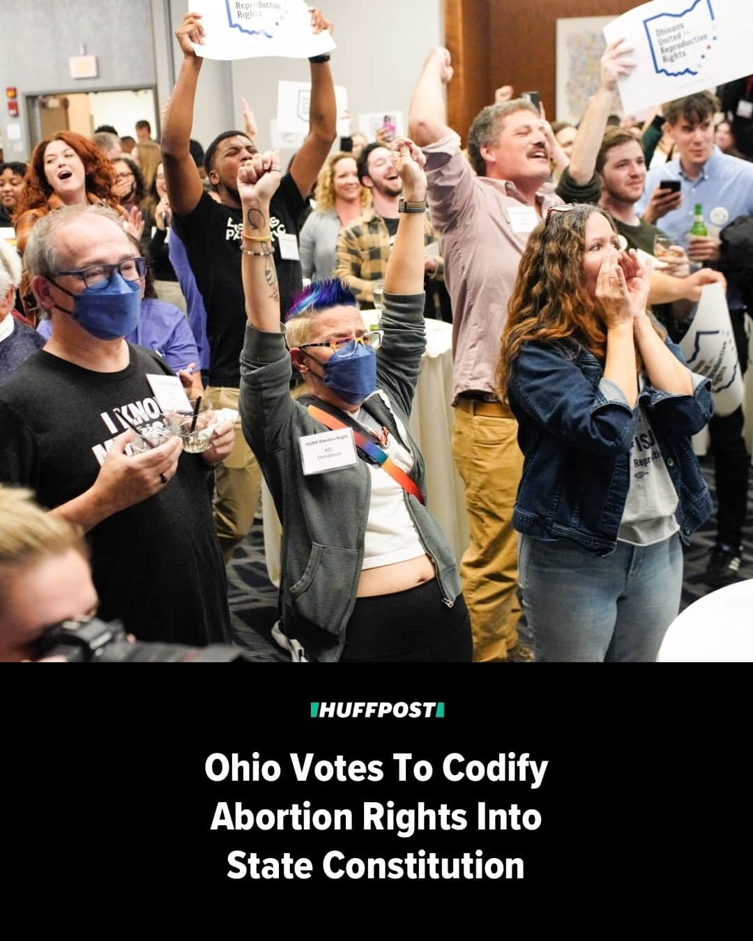 Huffington Postのインスタグラム：「Ohio voters decided to codify reproductive freedom into the state constitution on Tuesday in a monumental win for abortion rights supporters.⁠ ⁠ Issue 1, also known as the Right to Make Reproductive Decisions Including Abortion Initiative, will add language to the Ohio Constitution declaring that anyone in the state has a right to “make and carry out one’s own reproductive decisions,” including decisions about abortion care, contraception, miscarriage care and fertility treatment.⁠ ⁠ The initiative, written and supported by Ohioans United for Reproductive Rights, allows the state to restrict abortion after fetal viability, which is around 24 weeks of pregnancy, except in cases where the pregnant person’s health or life is at risk.⁠ ⁠ Ohioans United for Reproductive Rights celebrated the major win during an election night watch party. A large room of supporters jumped up and down and clapped upon hearing the news that Issue 1 had passed.⁠ ⁠ Read more at our link in bio. // 📷️: Getty Images // 🖊️: Alanna Vagianos」