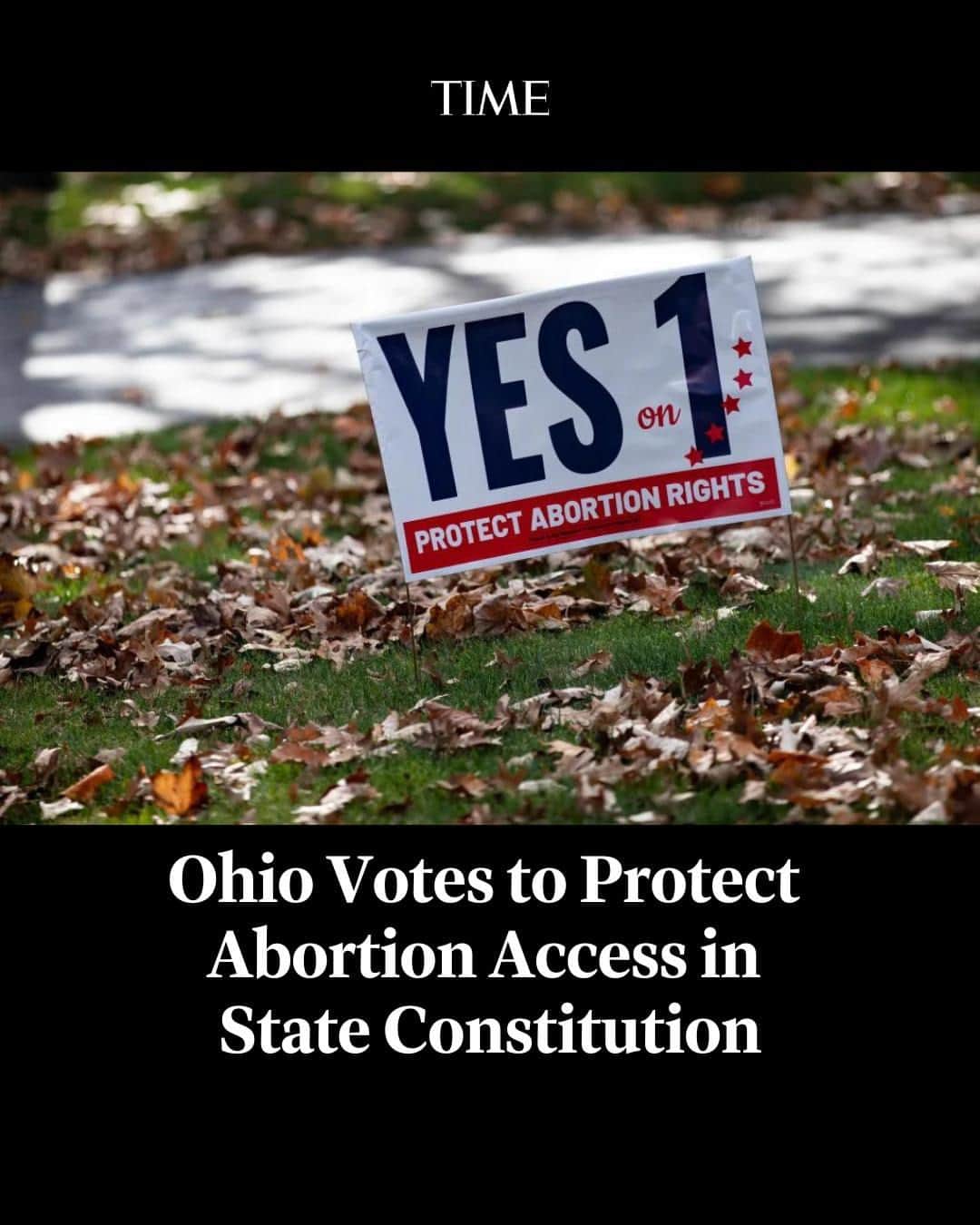 TIME Magazineさんのインスタグラム写真 - (TIME MagazineInstagram)「On Tuesday, Ohio’s voters approved a constitutional amendment guaranteeing an individual right to abortion and other kinds of reproductive health care.   Issue One put Ohio at the center of the nation’s abortion battle after the U.S. Supreme Court overturned Roe v. Wade last year. Tuesday’s victory for abortion rights means that the state’s proposed ban on abortions after about six weeks cannot go into effect. Now, abortions will be allowed until viability, which was the standard under Roe. (Abortions after that time could only be considered if the treating physician considers the abortion “necessary to protect the pregnant woman's life or health.”)  Link in bio.  Photograph by Emily Elconin—Bloomberg/Getty Images」11月8日 23時48分 - time