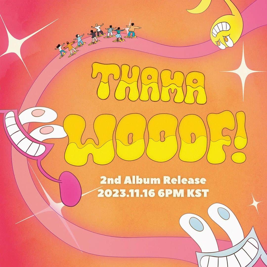 ゲコのインスタグラム：「[THAMA] masterpiece again???  ‘ω૦૦૦Բ!’ 2023.11.16 6pm (KST) _ #따마 #THAMA #WOOOF!」