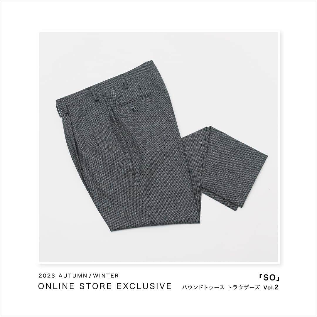 ストラスブルゴのインスタグラム：「⁡ -2023 AUTUMN / WINTER ONLINE STORE EXCLUSIVE 「SO」 ハウンドトゥース トラウザーズ Vol.2- ⁡ ストラスブルゴ発のパンツブランド「SO」から、オンラインストア別注のパンツが登場。今シーズンは「モールスキン トラウザーズ」と「ハウンドトゥース トラウザーズ」の二型を展開します。 ⁡ 他では買うことのできないスペシャルな二型のトラウザーズを、二週にわたって徹底解説。Vol.2ではドレススタイルからカジュアルスタイルまで幅広く合わせていただける「ハウンドトゥース トラウザーズ」をご紹介します。 ⁡ Pants <SO> ¥41,800 商品コード：1163123105009」