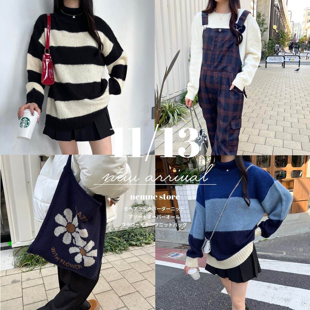のインスタグラム：「《 11/13 new arrival 🍂 》  今回は11／13販売のアイテムをご紹介。  販売前から人気のモヘアライクボーダーニットが登場。 ふんわりもっちりとした肌触りで、ストレスフリーな着用感です。  他にもオーバーオールやニットバッグをご用意しております🤍  新作アイテムは販売日の26:00まで10％offで購入できます💫  保存してチェックしておいてね 🐰  .  ⬇️ アイテムはこちら  🌿【低身長サイズあり】モヘアライクボーダーニット price ：￥3,995（tax in） アイテム品番：NM1897 サイズ展開：S / M 販売日：11/13 （mon.）20:00- ※zozoのシステムの都合上、19:45-20:00で販売時間が前後する可能性があります。  🌿【低身長サイズあり】アソートオーバーオール price ：￥5,995（tax in） アイテム品番：NM1888 サイズ展開：S / M 販売日：11/13 （mon.）20:00- ※zozoのシステムの都合上、19:45-20:00で販売時間が前後する可能性があります。  🌿フラワーモチーフニットバッグ price ：￥3,295（tax in） アイテム品番：NM1891 サイズ展開：S / M 販売日：11/13 （mon.）20:00- ※zozoのシステムの都合上、19:45-20:00で販売時間が前後する可能性があります。  .  #ootd #outfit #fyp  #着回しコーデ #おすすめ #韓国コーデ #秋冬コーデ #秋服 #nemne」