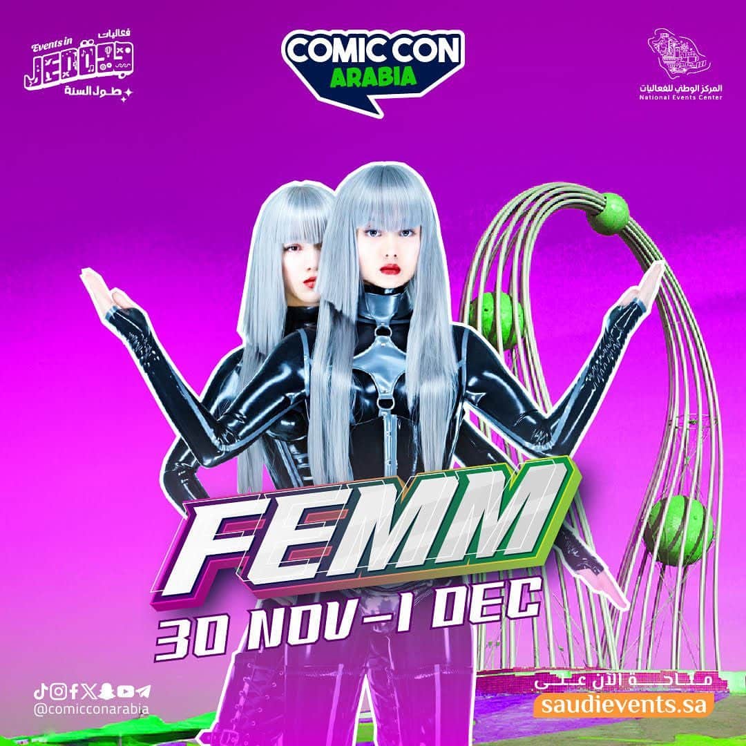 FEMMのインスタグラム：「【Comic Con Arabia 】 in Saudi Arabia🇸🇦✨  Date: 30th Nov-1st Dec  Time: 4:00 pm - 2:00 am  Place: Jeddah Convention Center  Hi, agents in Saudi Arabia✨👋 We are coming to perform in Jeddah for the first time and so excited! See you soon👭💕  R/L  #FEMM #ComicConArabia #CCA」