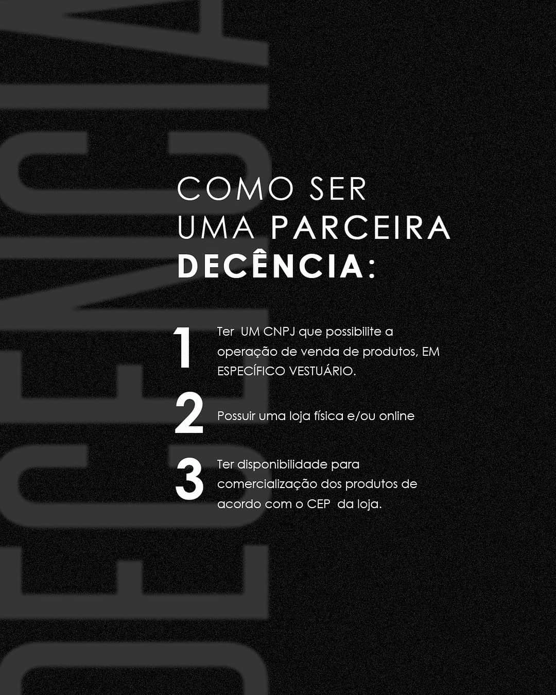 DECÊNCIAのインスタグラム：「Quer ser nossa parceira e ter peças Decência na sua loja? Deslize para o lado e confira tudo que você precisa para fazer parte do nosso time.   Entre em contato com a nossa equipe para um atendimento personalizado, onde você poderá tirar as suas dúvidas e finalizar o seu cadastro. Os números estão no link da bio.」