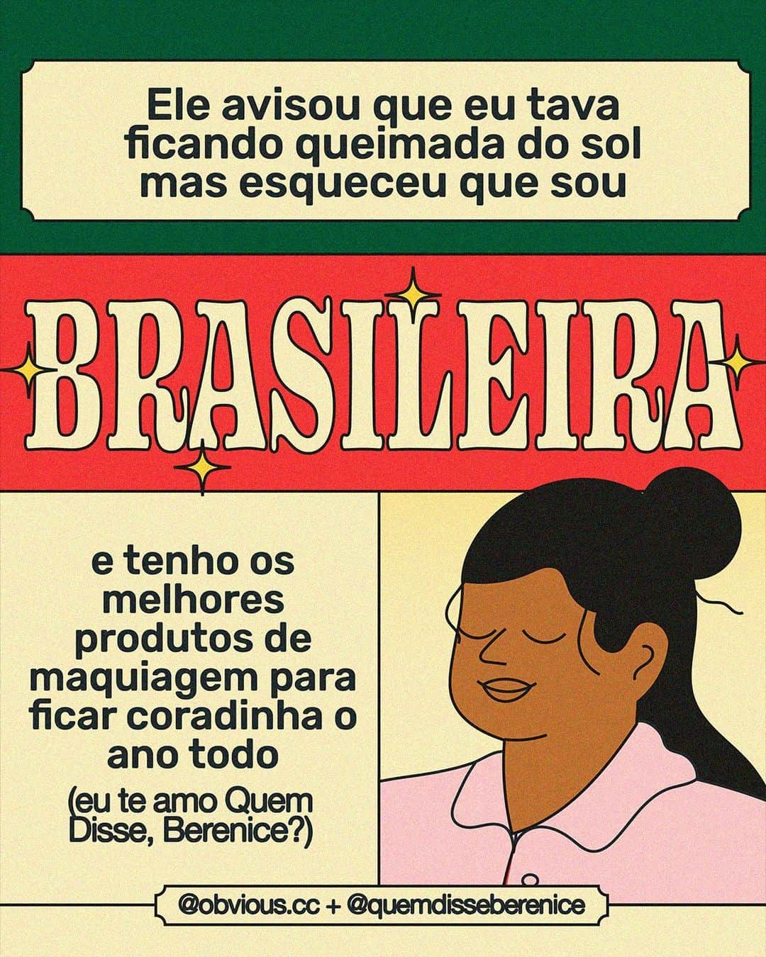 quem disse, berenice?さんのインスタグラム写真 - (quem disse, berenice?Instagram)「O que só tem aqui que te faz pensar “ah, como é bom ser brasileira”??? 🌞 🏖🔥 Quando o jeitinho brasileiro é sobre irreverência e criatividade, tudo fica melhor. Por isso, @quemdisseberenice se juntou com @guaranaantarctica para mais uma parceria gostosa demais: produtos de beleza com cheirinho inspirado em Guaraná Antarctica 😮💚#QDBGuarana #publicidade」11月24日 2時56分 - quemdisseberenice