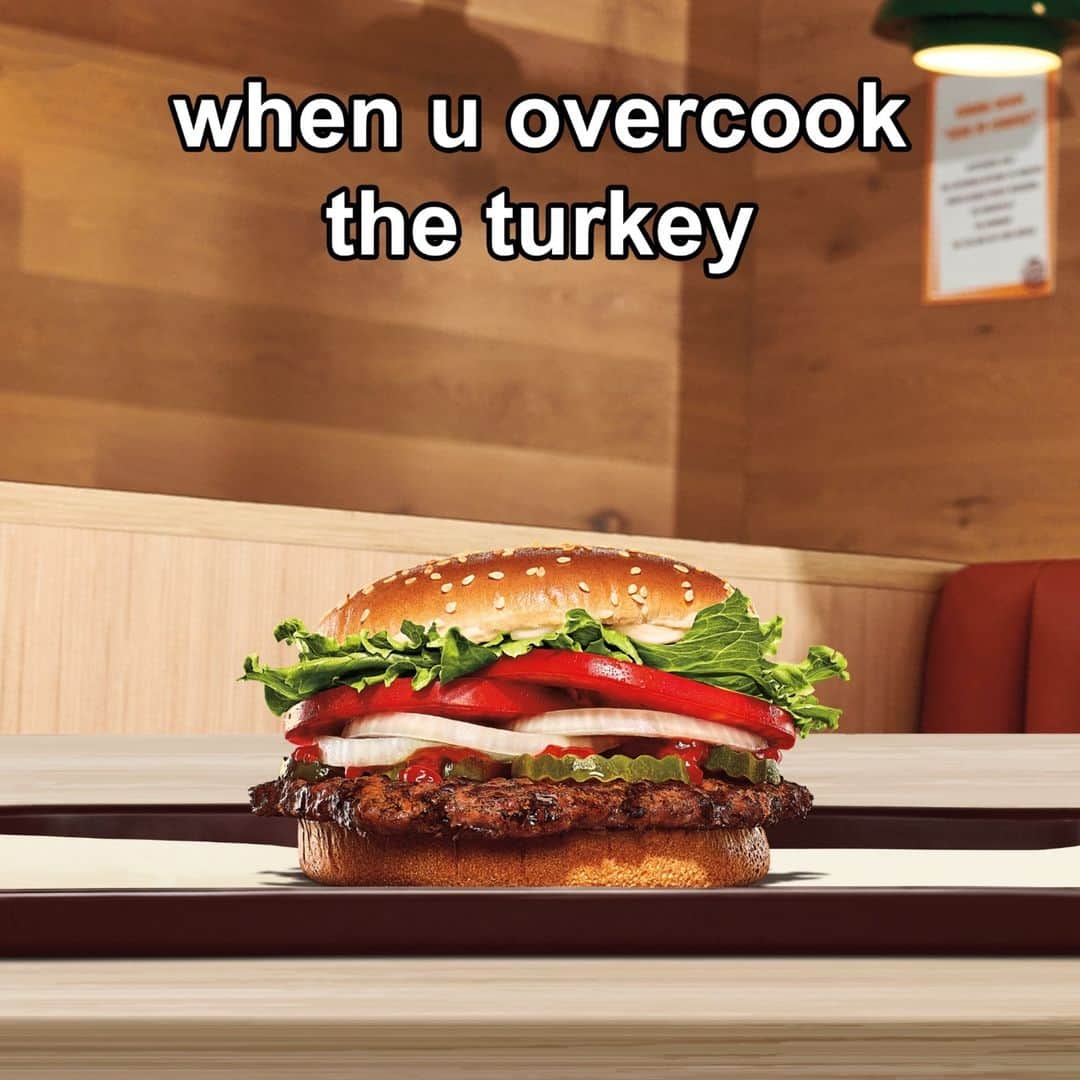 バーガーキングのインスタグラム：「for everyone on Thanksgiving that ruled a little too hard: we’re here for u.」