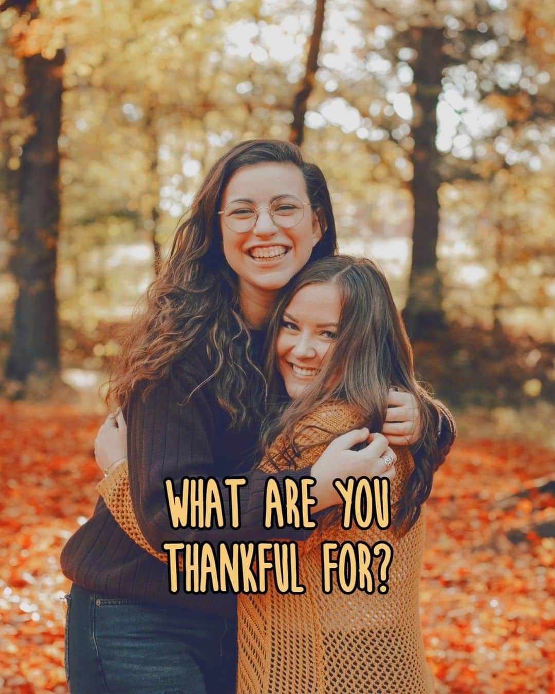 BeautyPlusのインスタグラム：「What are you thankful for? Share with us in the comments below! 👇😍 #Thanksgiving #ThanksgivingAffirmations #Gratitude」