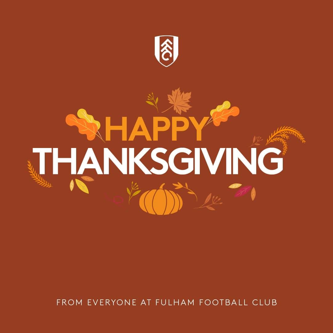 フラムFCのインスタグラム：「Happy Thanksgiving to all of our FulhAmerica fans celebrating today! 🇺🇸」