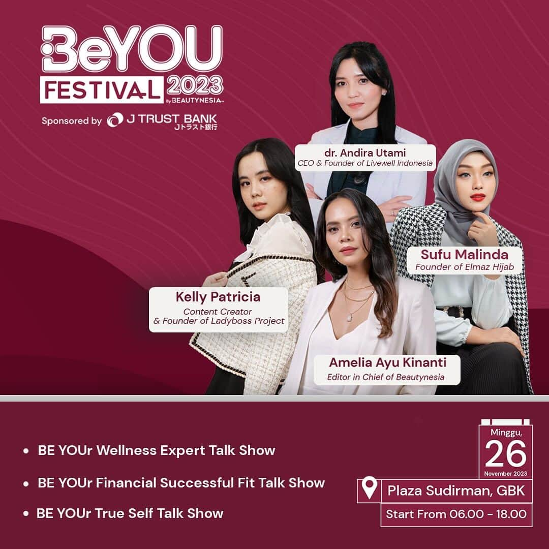 Beauty | Health | Fashionさんのインスタグラム写真 - (Beauty | Health | FashionInstagram)「Hi Beauties, yuk siapkan diri kamu untuk datang ke event Be You Festival Sponsored by @jtrustbank hari Minggu 26 November 2023 yang bertempat di Plaza Sudirman GBK! 🥳 Acara ini FREE ENTRY loh 🤩  Hmmm, kira-kira akan ada kegiatan apa aja sih di sana? 🧐 Nantinya, akan banyak banget activity yang menarik dan tentunya sayang banget nih kalo sampai Beauties  lewatkan,  seperti :  - Morning Pound Fit - YOUr Wellness Expert Talk Show bersama @andira_83 sebagai CEO Livewell Indonesia - YOUr Financial Fit Talk Show bersama kak @kelspatricia dan kak @sufumalinda - Be YOUr True Self Talk Show bersama kak @ayukinan_hamzah sebagai Editor in Chief Beautynesia - Cardio Dance - Booth Activity seperti Mini Golf dan Trampoline Dan ditutup Music Performance by @nadhifbasalamah ✨  Di acara ini juga akan ada booth J Trust Bank yang tentunya banyak activity menarik! Jadi, kalian bisa buka rekening tabungan J Trust Bank sekaligus mengikuti activity yang ada di booth.  Gimanaaa? Seruu banget kan?😍🥰 Kapan lagi kamu bisa olahraga sekaligus dapat ilmu baruu tentang financial, wellness dan love yourself. Kalian juga berkesempatan untuk mendapatkan freebies (selama persediaan masih ada) loh! 🥰🥰  So, Jangan lupa datang dan ramaikan yuk Beauties!  See you! 🫶🏻✨😘 Be the Authentic Next Generation  #BeYouFestival2023」11月23日 23時37分 - beautynesia.id