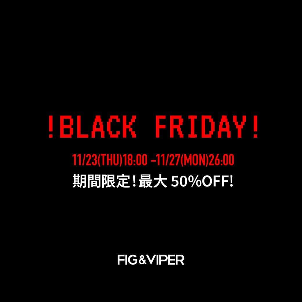 FIG&VIPERさんのインスタグラム写真 - (FIG&VIPERInstagram)「【 ! BLACK FRIDAY ! 】  あの人気スウェットパンツやセットアップも今だけプライズダウン‼️ブーツやアウター等今すぐ使えるアイテムも今季のアイテムも対象✨  _______________________________________________  #figandviper #blackfriday」11月23日 23時55分 - figandviper