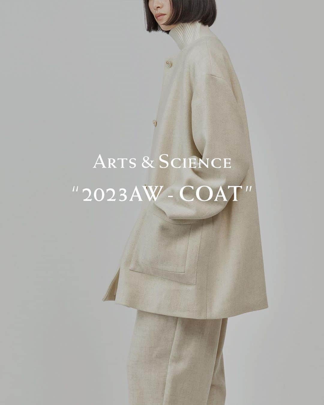 ARTS&SCIENCE official accountさんのインスタグラム写真 - (ARTS&SCIENCE official accountInstagram)「・ A&S “2023AW - COAT”  ARTS&SCIENCEの各ショップでは、これからの季節に活躍するコートをご紹介しています。ぜひ店頭でご覧ください。  [ STYLE 1 ] Frame pocket coat / ¥211,200 SHOP: A&S AOYAMA, A&S KYOTO, A&S FUKUOKA  [ STYLE 2 ] Ethnic line vest / ¥116,600 SHOP: A&S AOYAMA, A&S MARUNOUCHI, A&S KYOTO, A&S FUKUOKA  [ STYLE 3 ] Front pocket box coat 2 / ¥165,000 SHOP: A&S AOYAMA, A&S MARUNOUCHI, A&S KYOTO, A&S FUKUOKA  [ STYLE 4 ] Quilt combi light coat short/ ¥162,800 SHOP: A&S AOYAMA, A&S MARUNOUCHI, A&S KYOTO, A&S FUKUOKA  @arts_and_science  入荷日はアイテムにより異なります。すべてのアイテムは通信販売も承っております。商品についてのお問い合わせは店舗、またはWEBサイトのコンタクトフォームよりご連絡ください。 Launch dates will vary per item. For item requests and direct mail orders, please contact our shops directly or use our contact form from our official web page.  Photos by @kousuke_ichikawa  #artsandscience_window #artsandscience」11月9日 19時00分 - arts_and_science