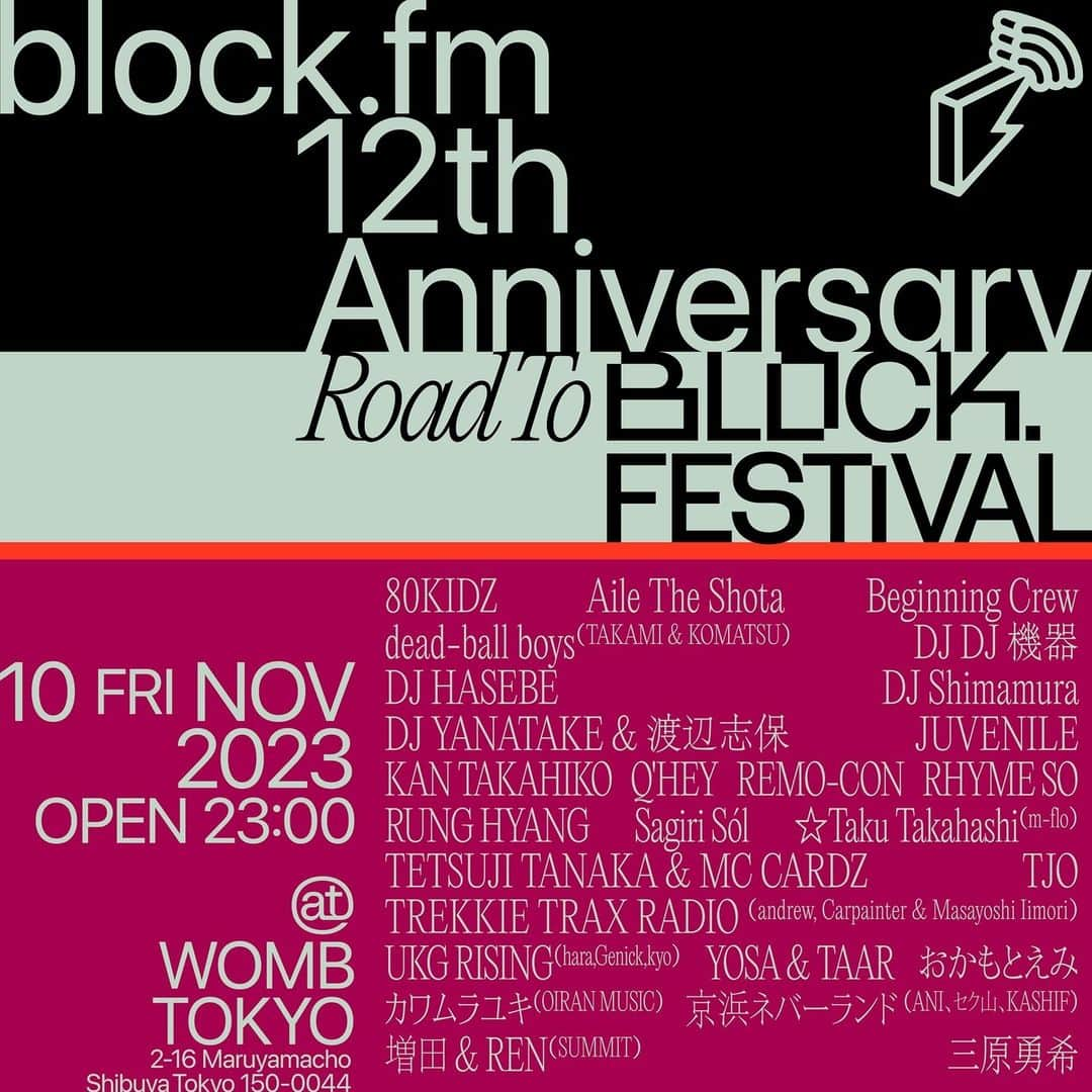 Block.fmさんのインスタグラム写真 - (Block.fmInstagram)「#blockfm 12th Anniversary Road To BLOCK.FESTIVAL⁠ ⁠ ■ARTIST LINE UP⁠ 京浜ネバーランド（ANI、セク山、KASHIF）⁠ ⁠ @sdp_ani⁠ @sexyamaguchi⁠ @kashif_guitar_official⁠ ⁠ 11/10(FRI) OPEN 23:00⁠ at WOMB TOKYO⁠ ⁠ INFO：Linkin.bio⁠ ⁠ #BFM12th」11月9日 20時30分 - blockfm