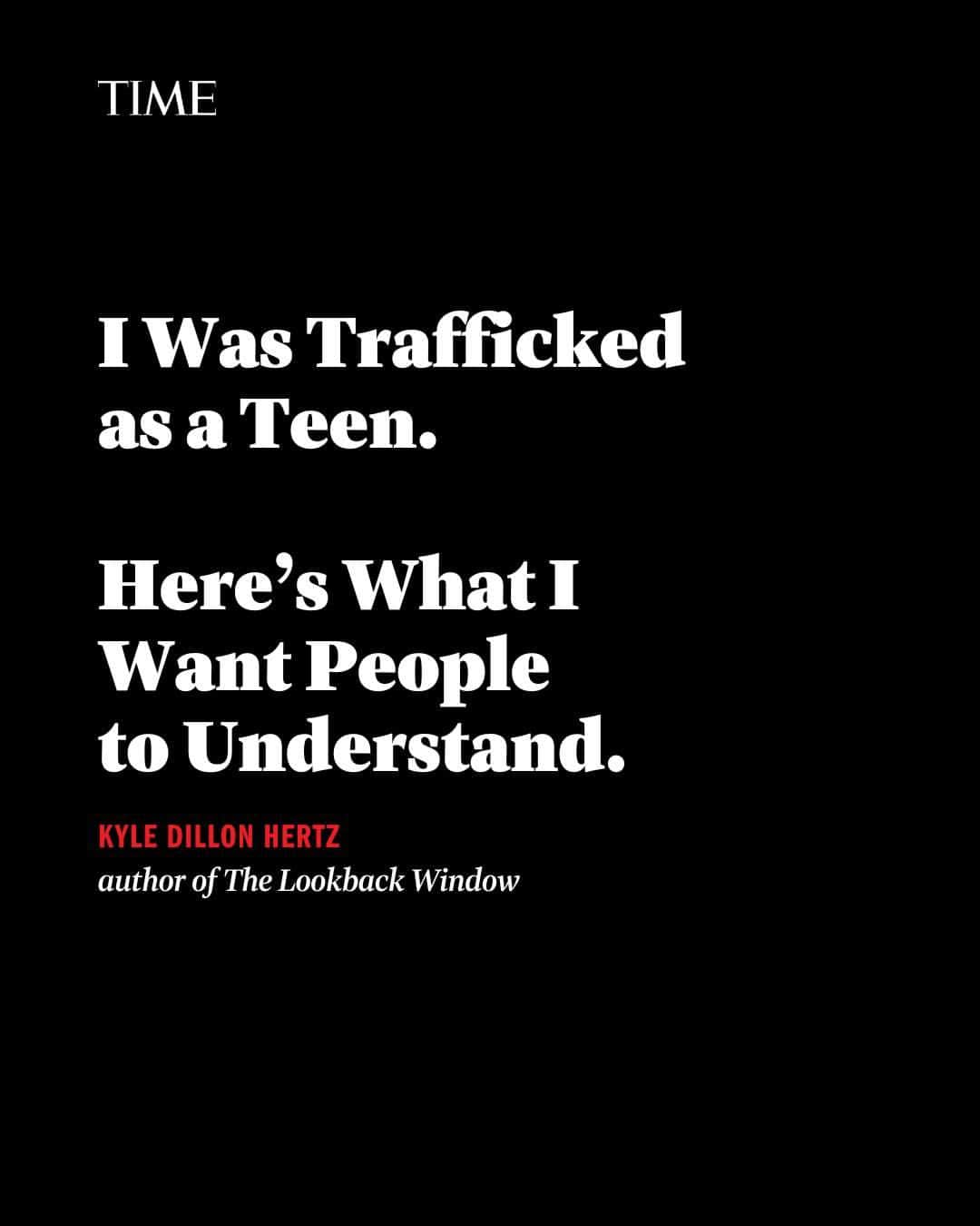 TIME Magazineのインスタグラム：「"When I talk about being trafficked as a teenager," @kyledillonhertz writes, "people ask two questions: How did it happen, and how did nobody know it happened?"  In an essay for TIME, Hertz shares what happened to him with the hope that other victims will have an easier time speaking up and advocating for justice.  Link in bio.」
